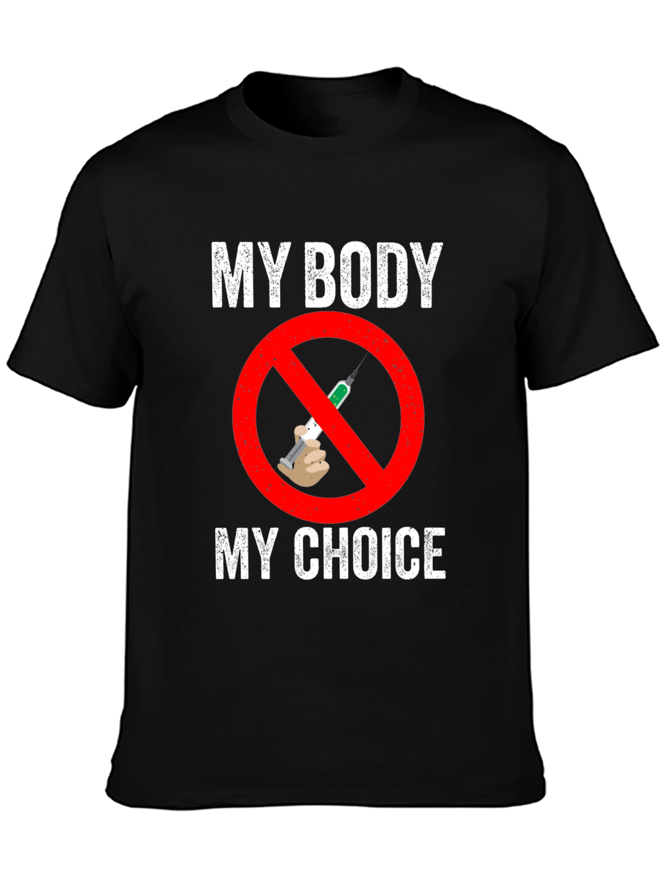 Black My Body, My Choice Anti-Vaccine T-Shirt view 3