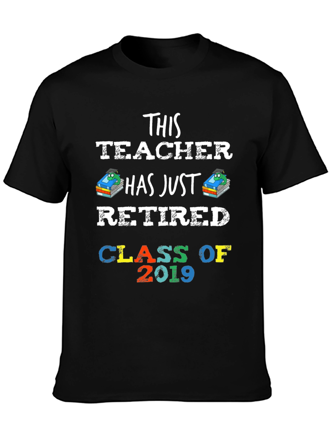 Black Retired Teacher Class of 2019 T-Shirt view 3