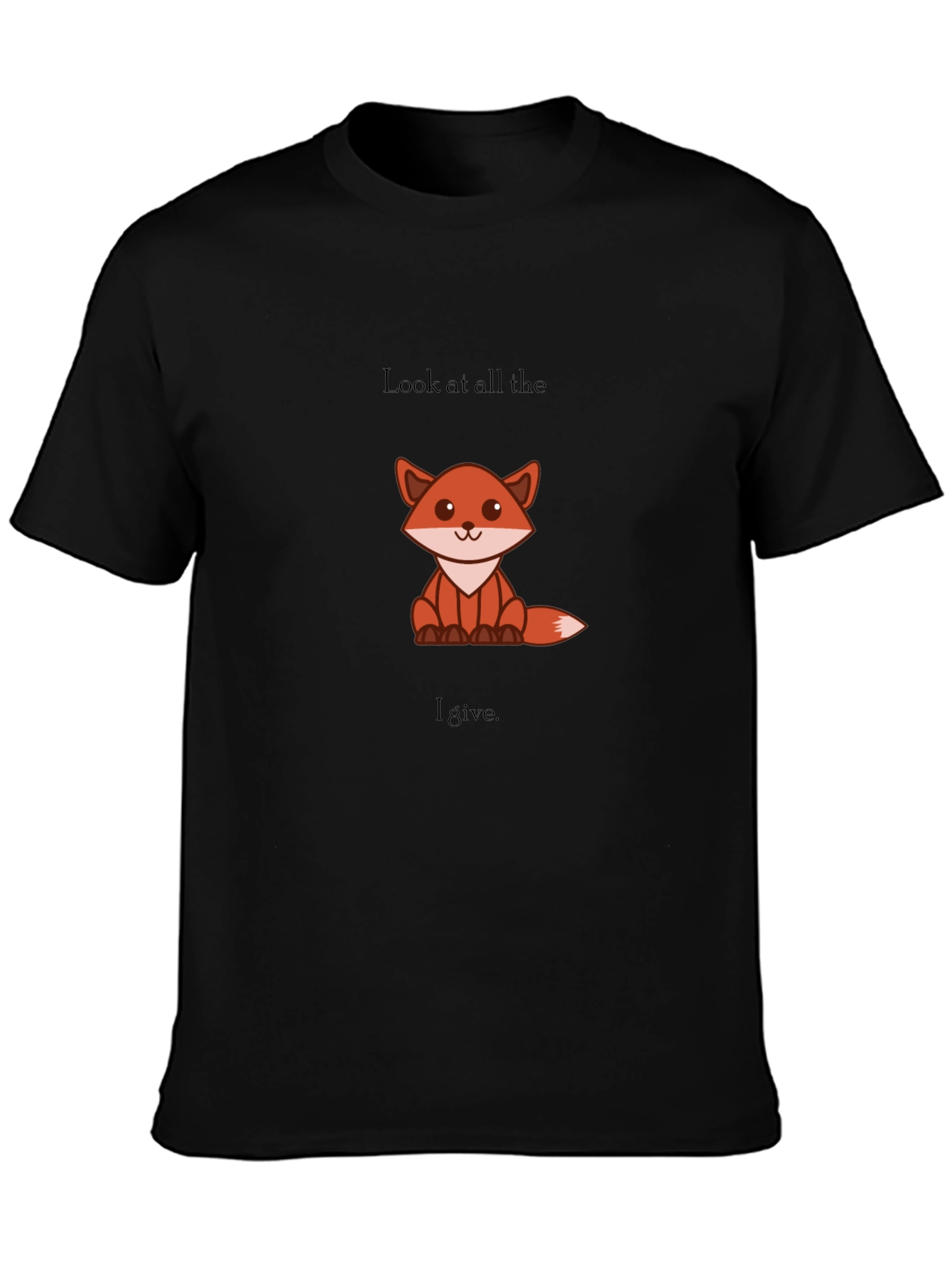 Black Cute Fox Graphic Tee - 'Look at All the Fox I Give' view 3