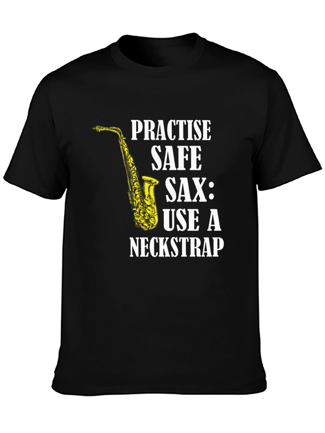 Black Practise Safe Saxophone T-Shirt - Use a Neckstrap view 3