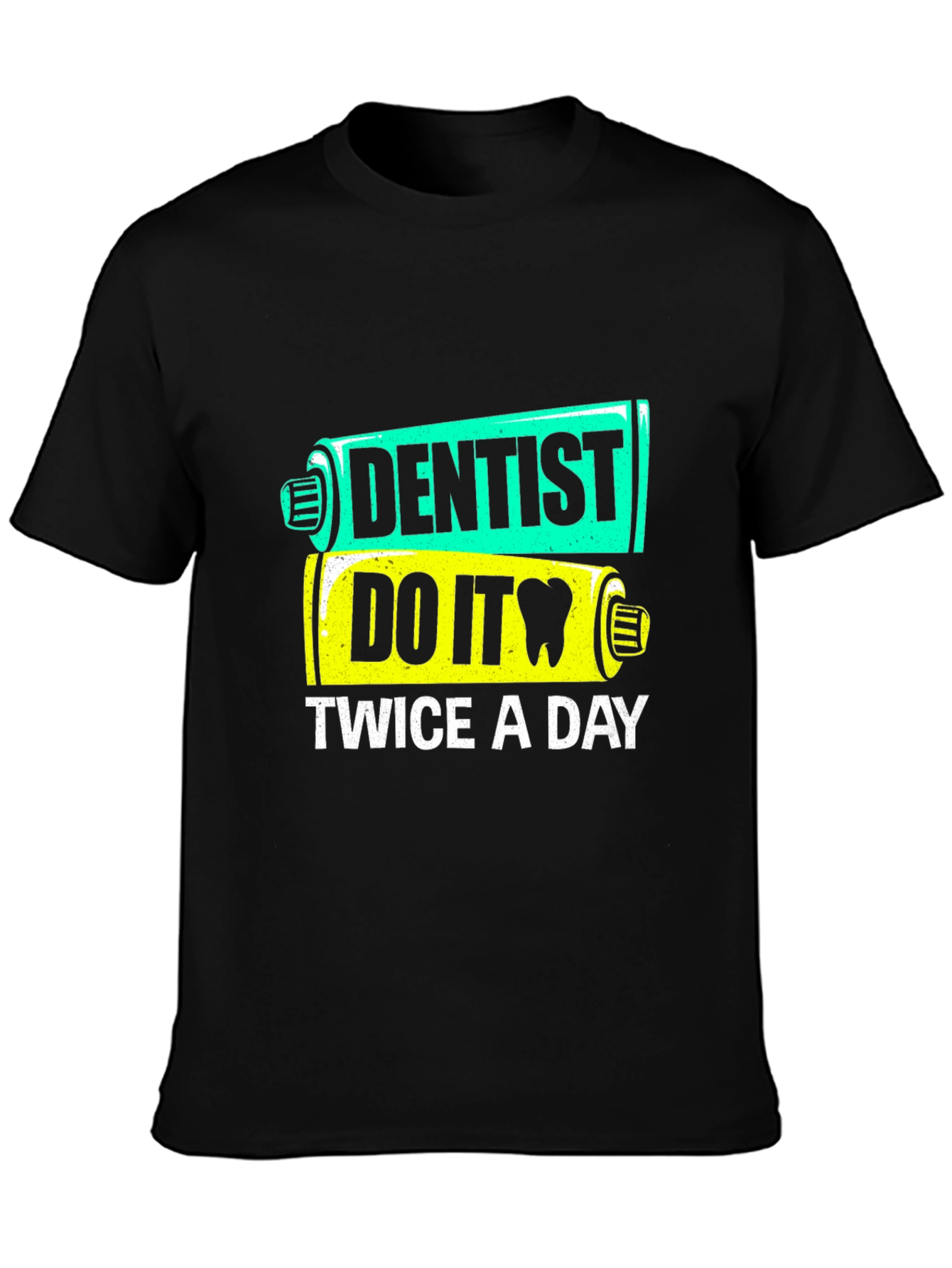 Black Dentist Do It Twice a Day T-Shirt view 3