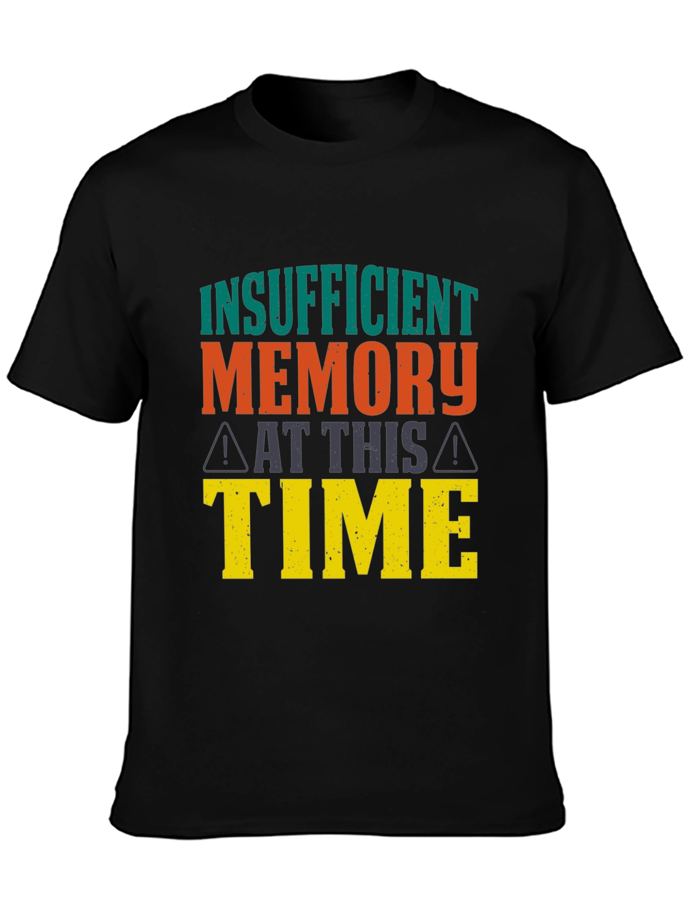 Black Insufficient Memory T-Shirt view 3