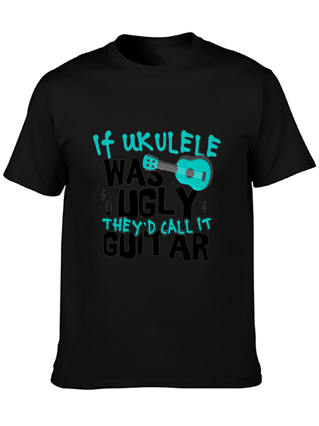 Black Ukulele T-Shirt - If Ukulele Was Ugly view 3
