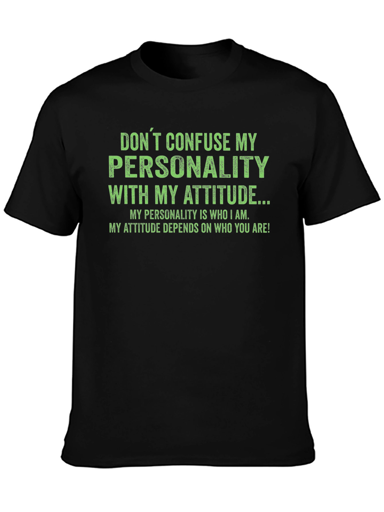 Black Sarcastic Personality Attitude Graphic T-Shirt view 3