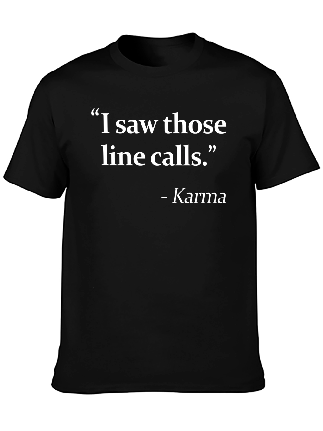 Black Karma Line Call T-Shirt Funny Tennis Gift view 3