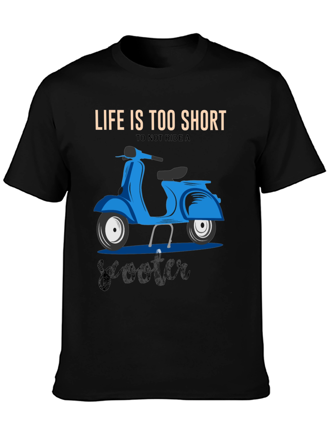 Black Life's Too Short Scooter T-Shirt view 3