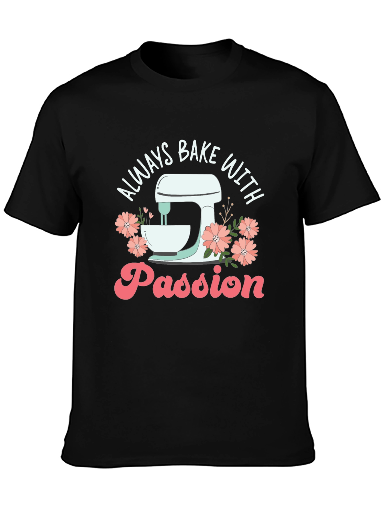 Black Always Bake with Passion Black Graphic Tee view 3