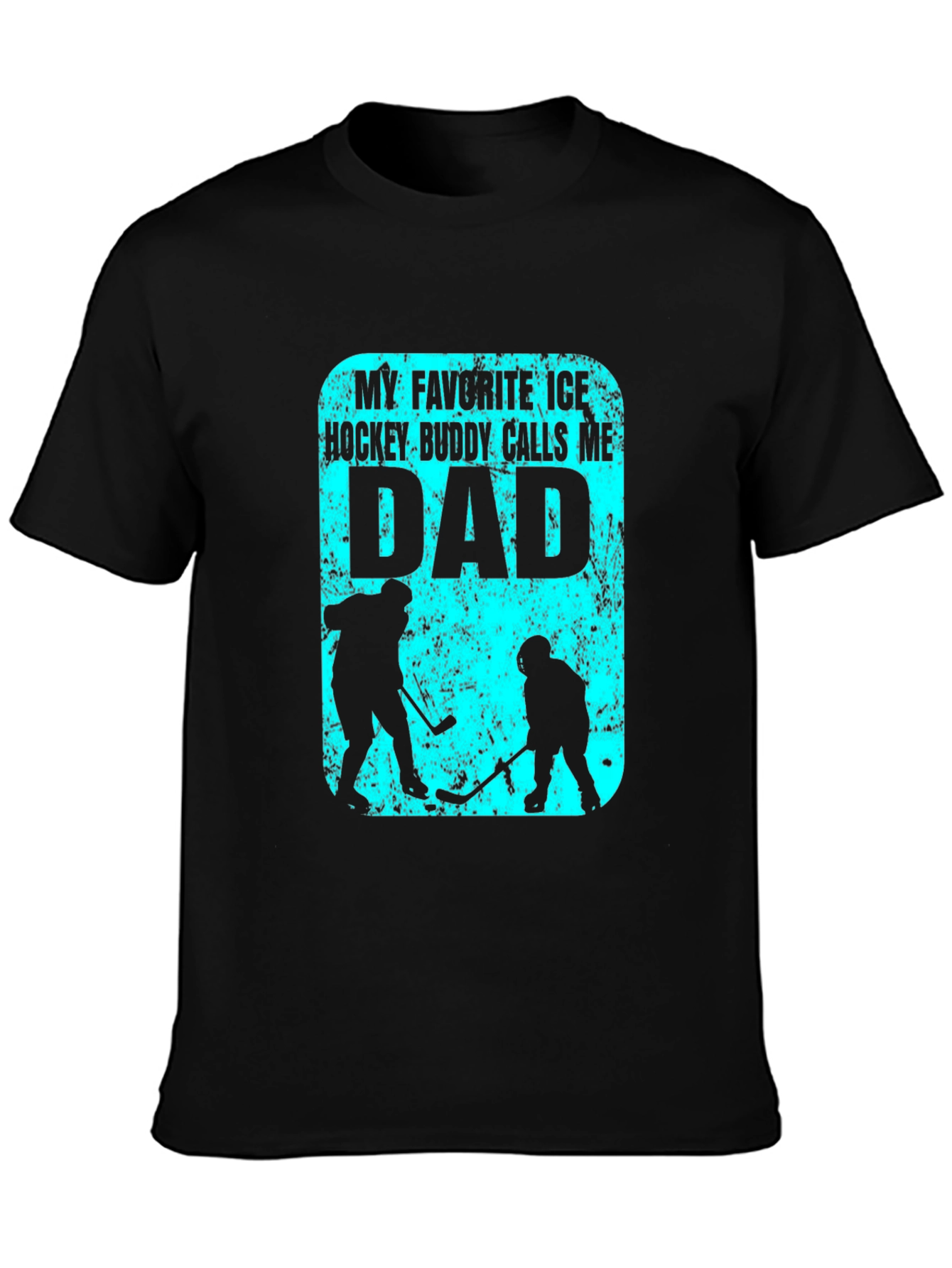 Black My Favorite Ice Hockey Buddy Calls Me Dad T-Shirt view 3