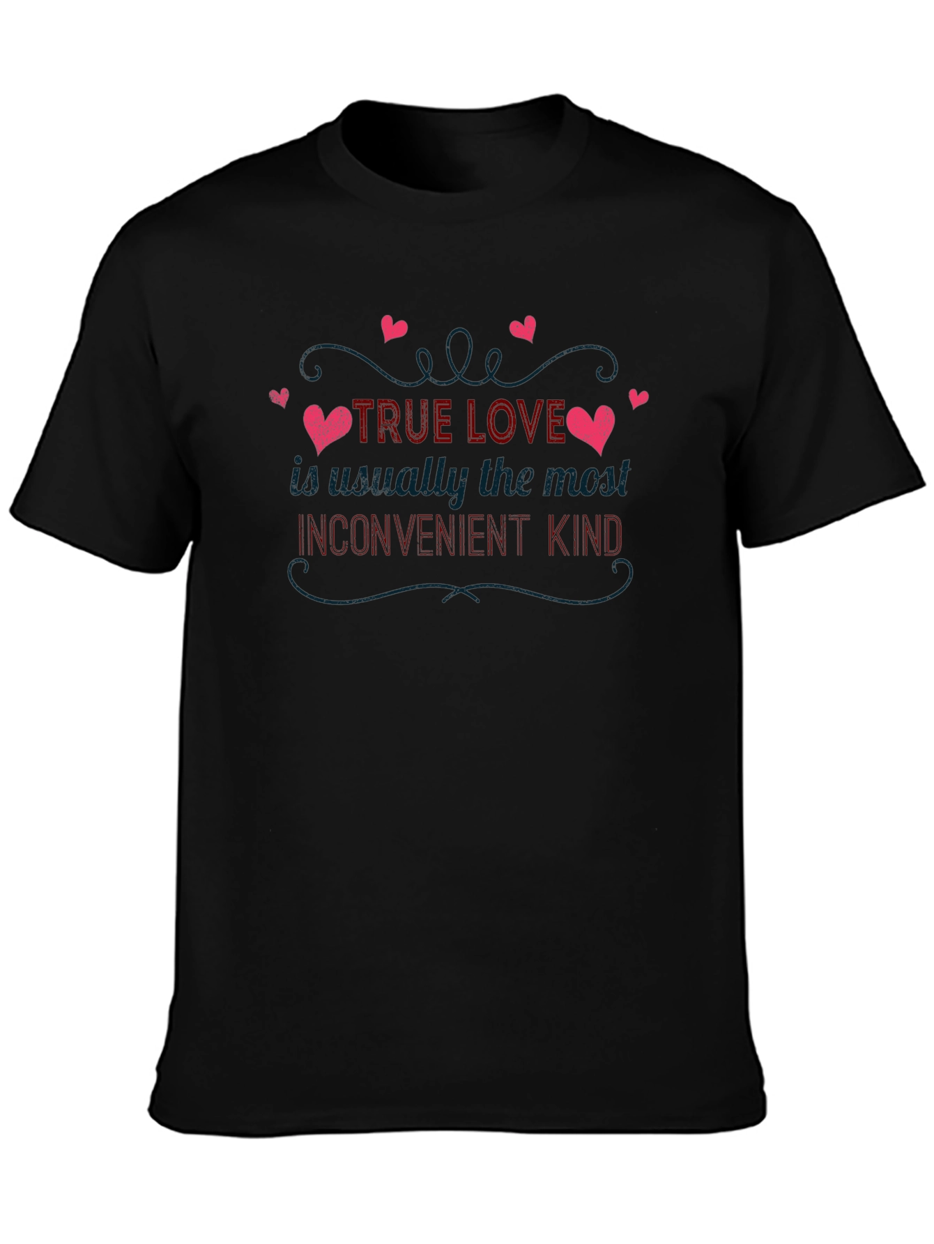 Black True Love Inconvenient Kind Graphic T-Shirt view 3