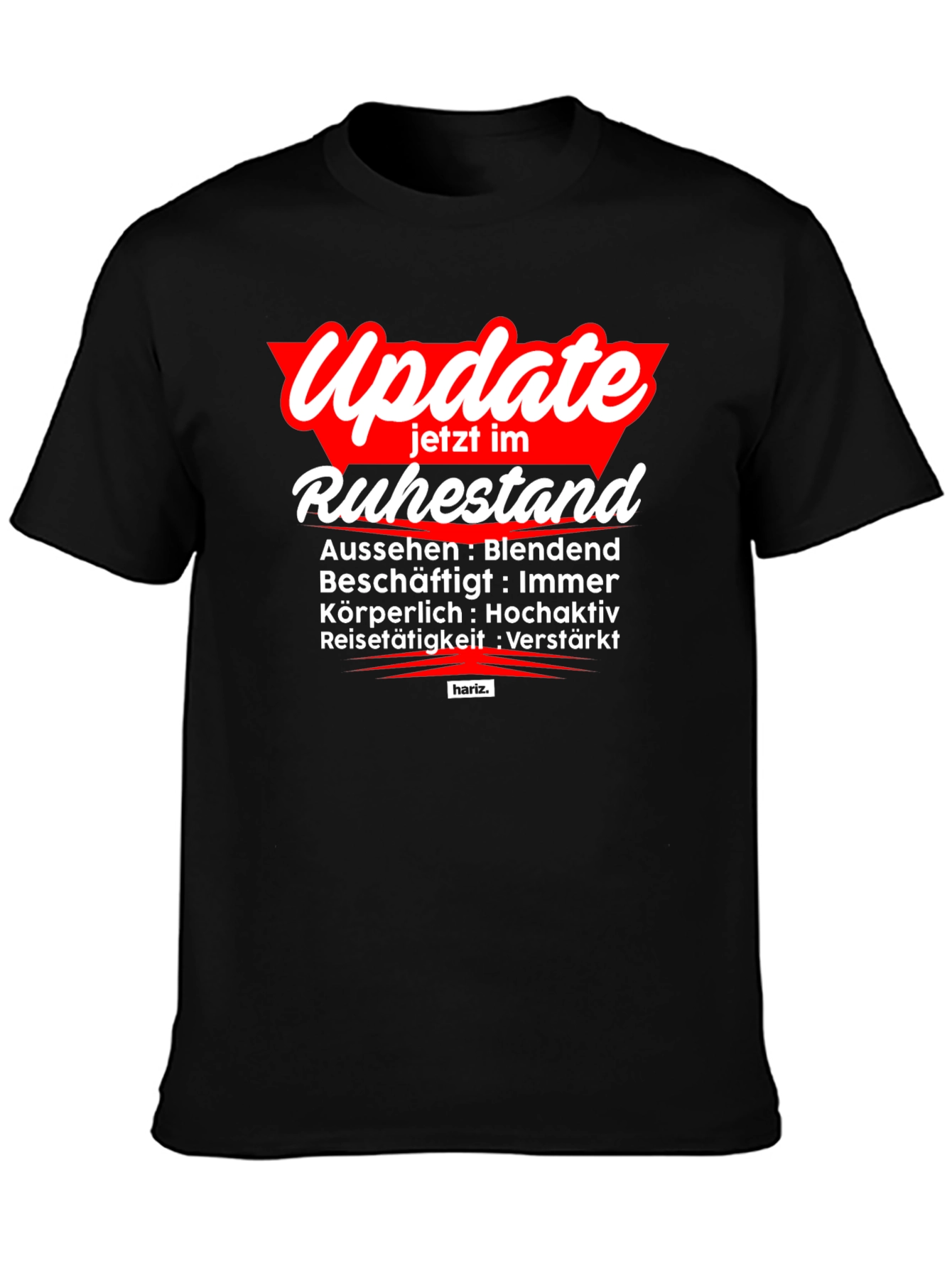 Black Update Ruhestand T-Shirt - Retirement Mode Activated! view 3