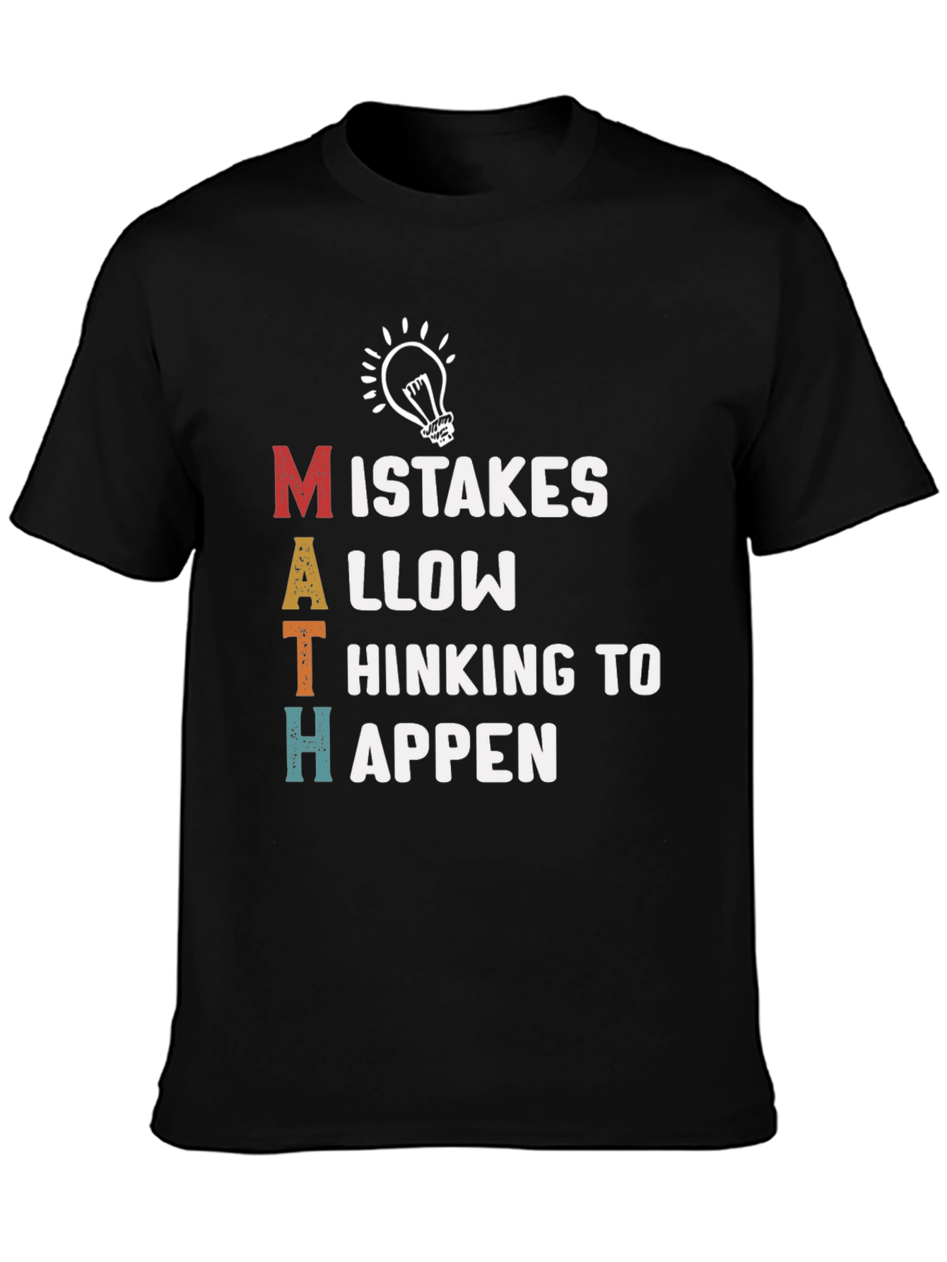 Black Math Mistakes T-Shirt - Thinking to Happen Tee view 3