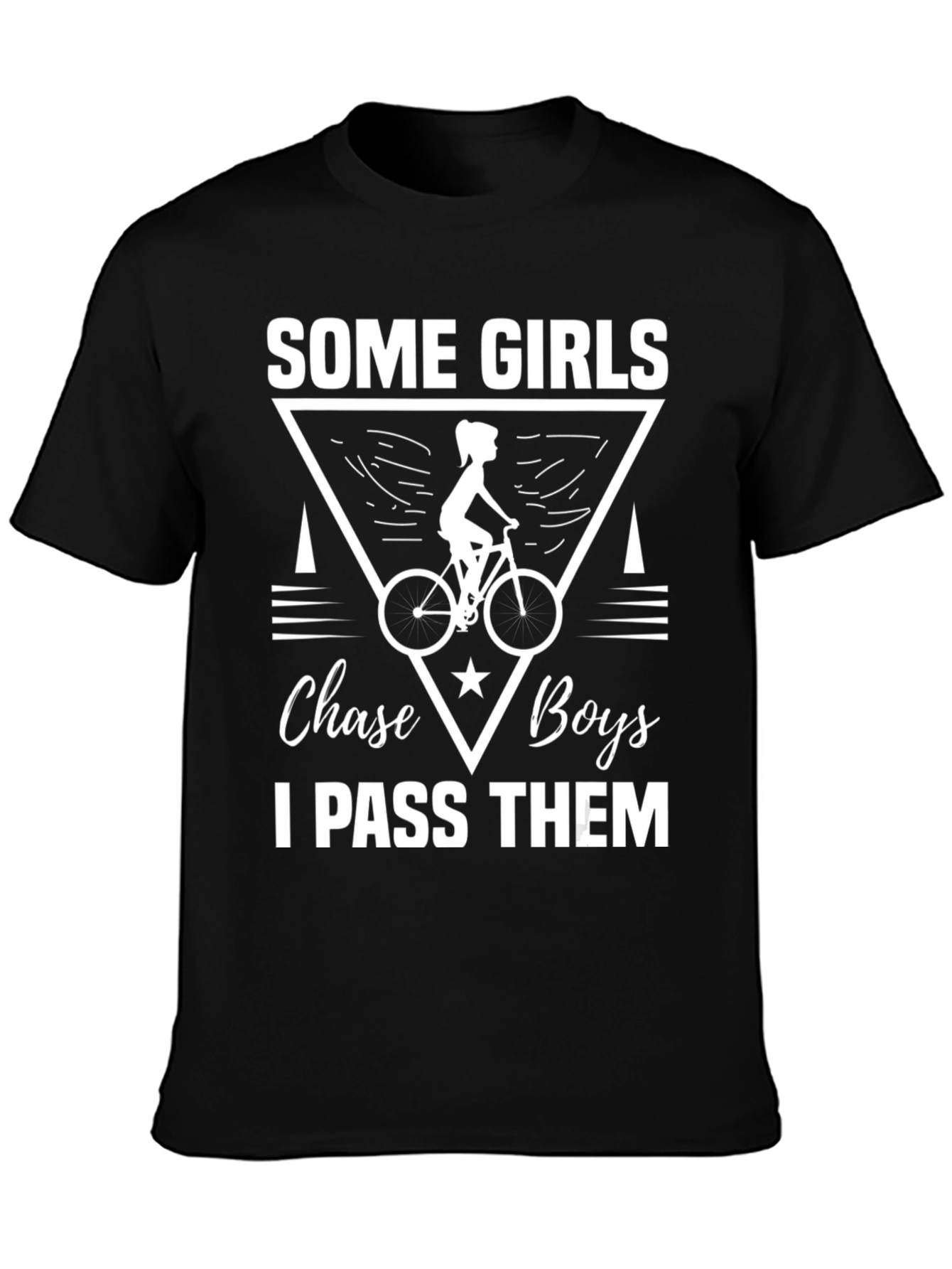 Black Some Girls I Pass Them Biker T-Shirt view 3