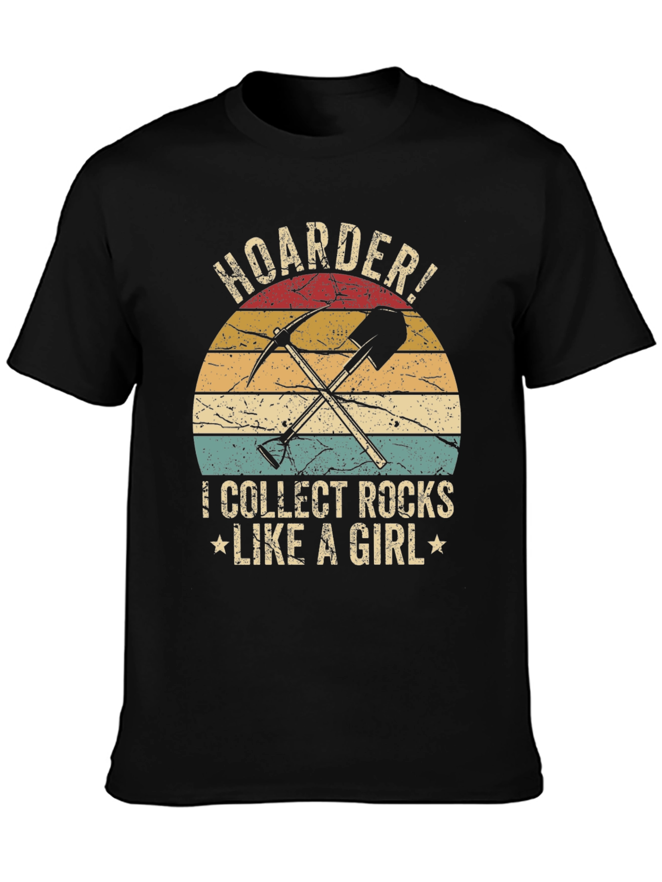Black Hoarder! I Collect Rocks Like a Girl T-Shirt view 3