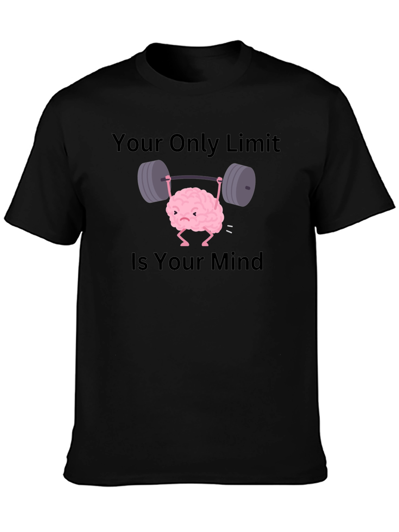 Black Brain Lifting Weights T-Shirt - Your Only Limit view 3