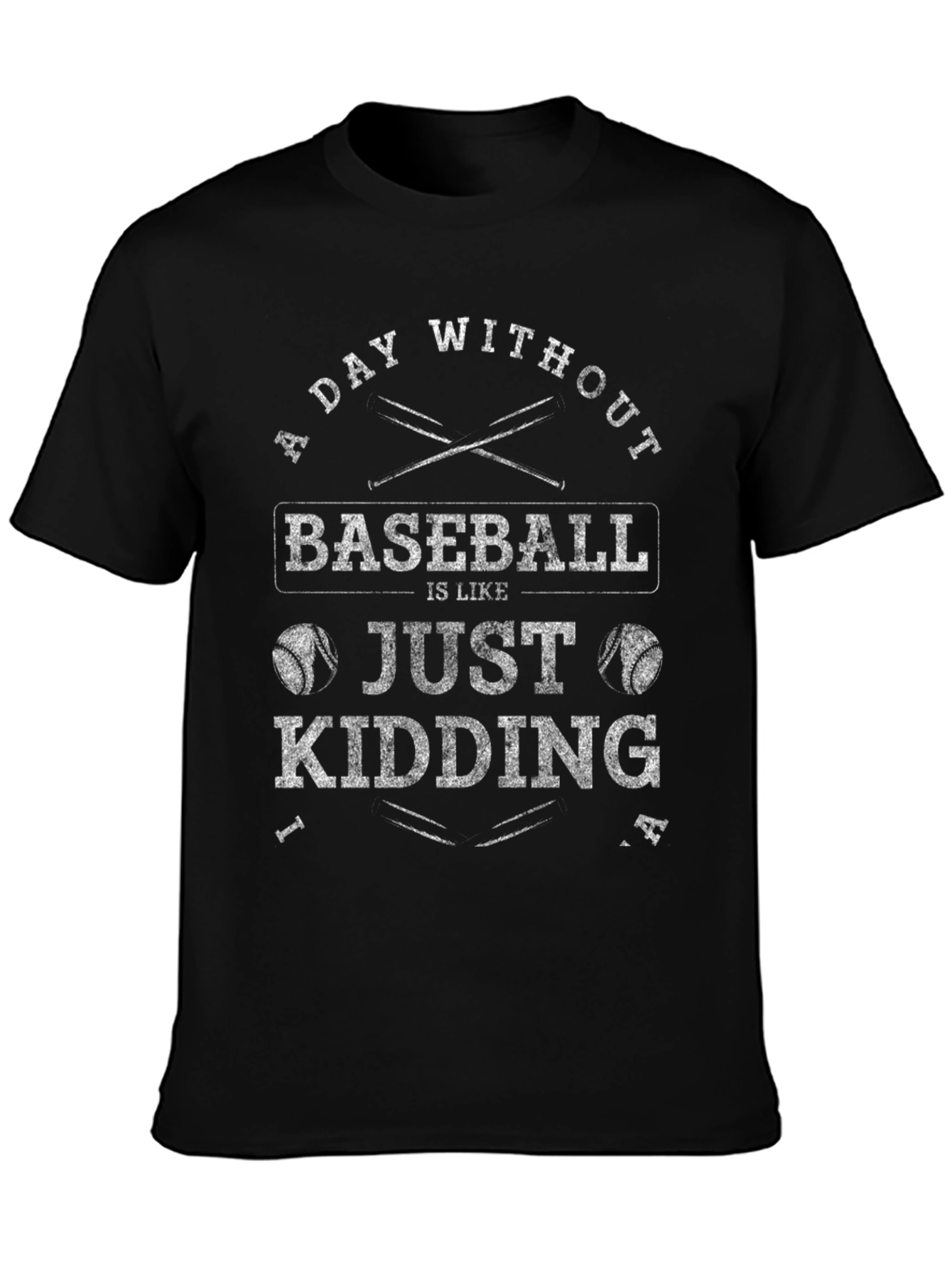 Black Baseball Humor T-Shirt: A Day Without Baseball view 3