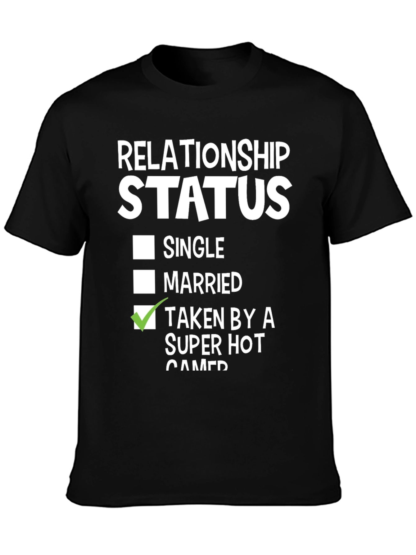 Black Relationship Status: Taken By A Super Hot Gamer T-Shirt view 3