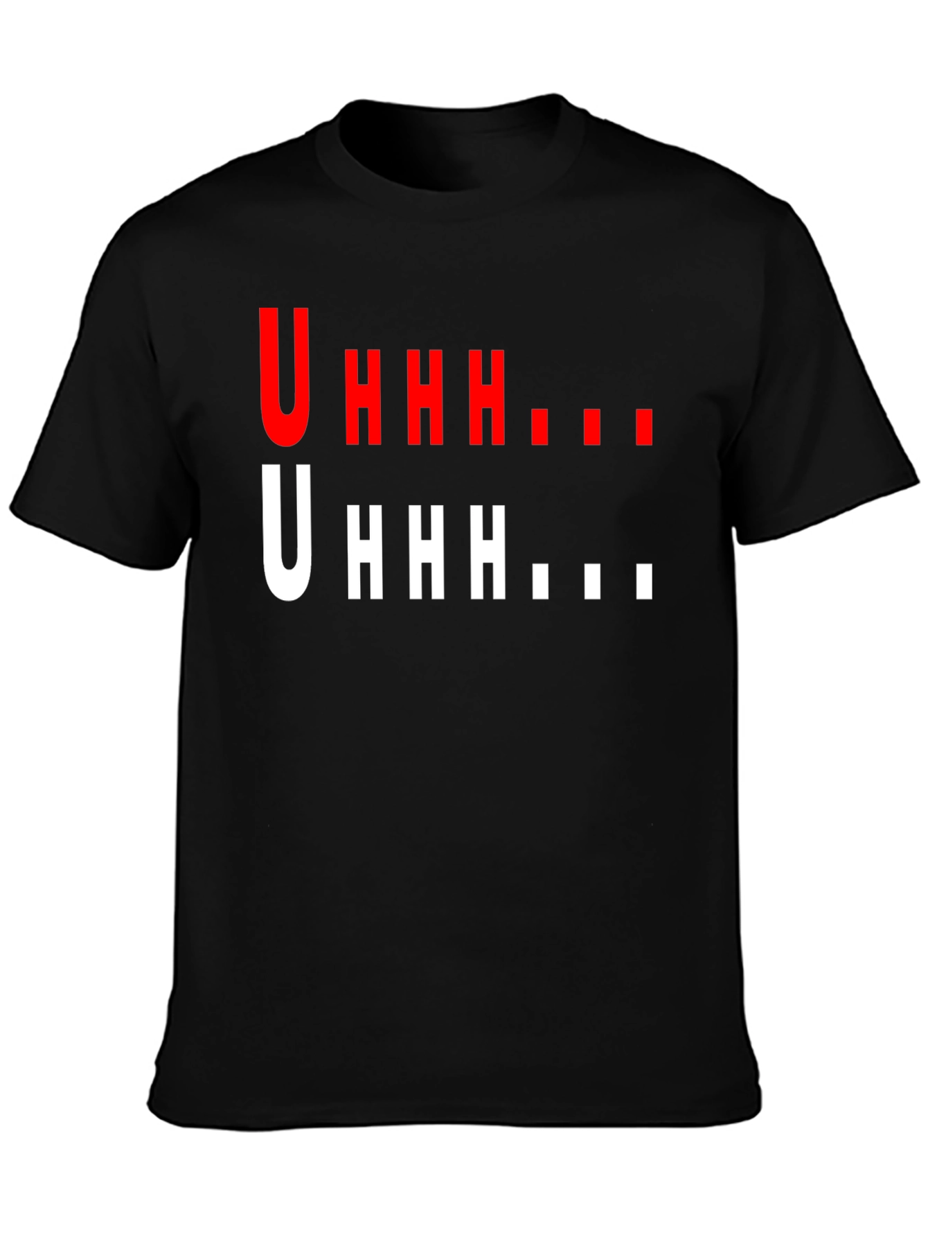 Black Uhhh Graphic T-Shirt - Funny Casual Tee view 3