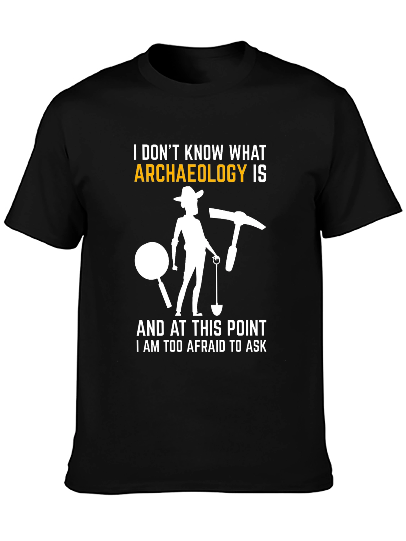 Black Archaeology T-Shirt - Funny Archeologist Gift view 3