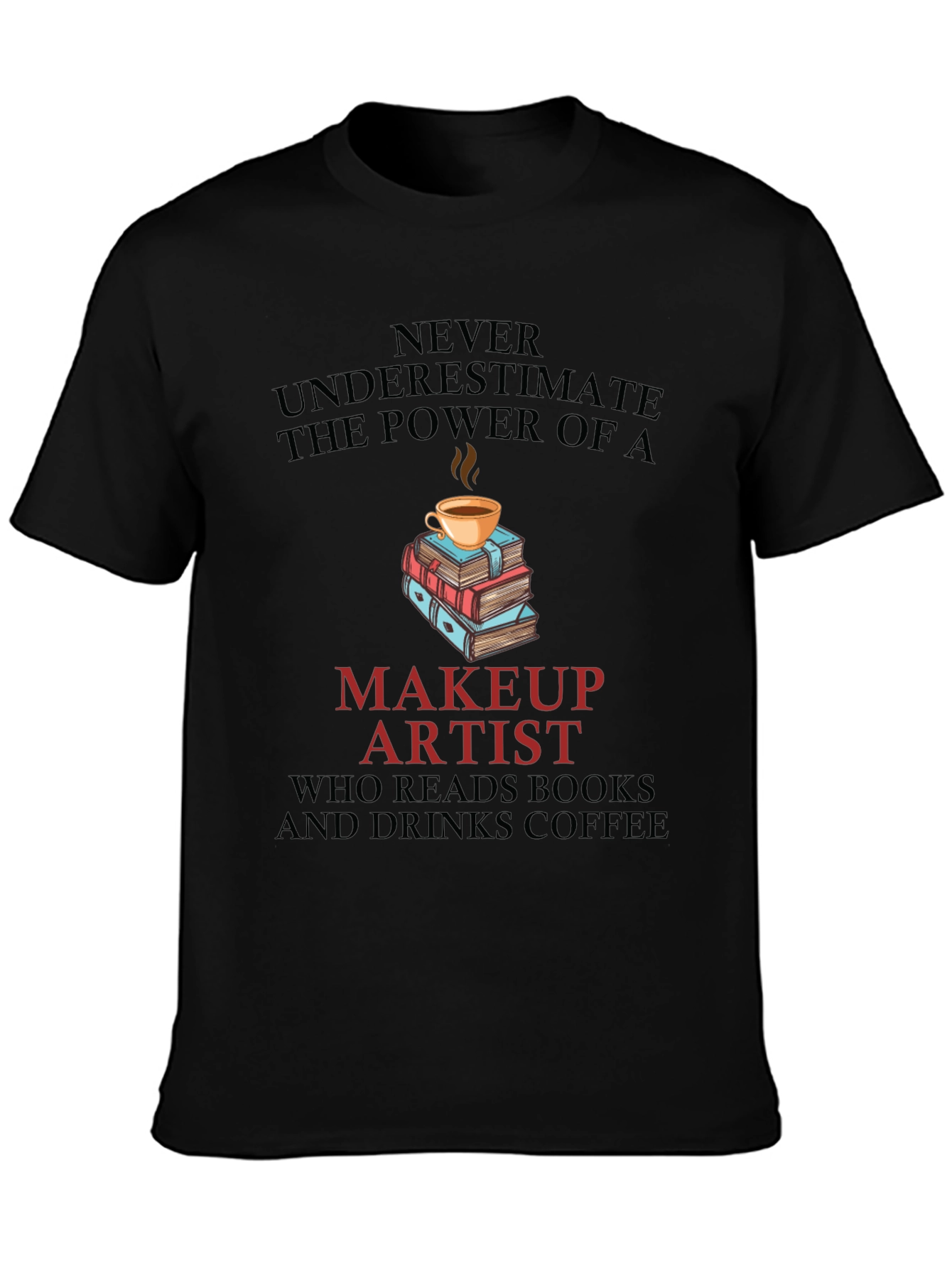 Black Makeup Artist Book & Coffee T-Shirt view 3