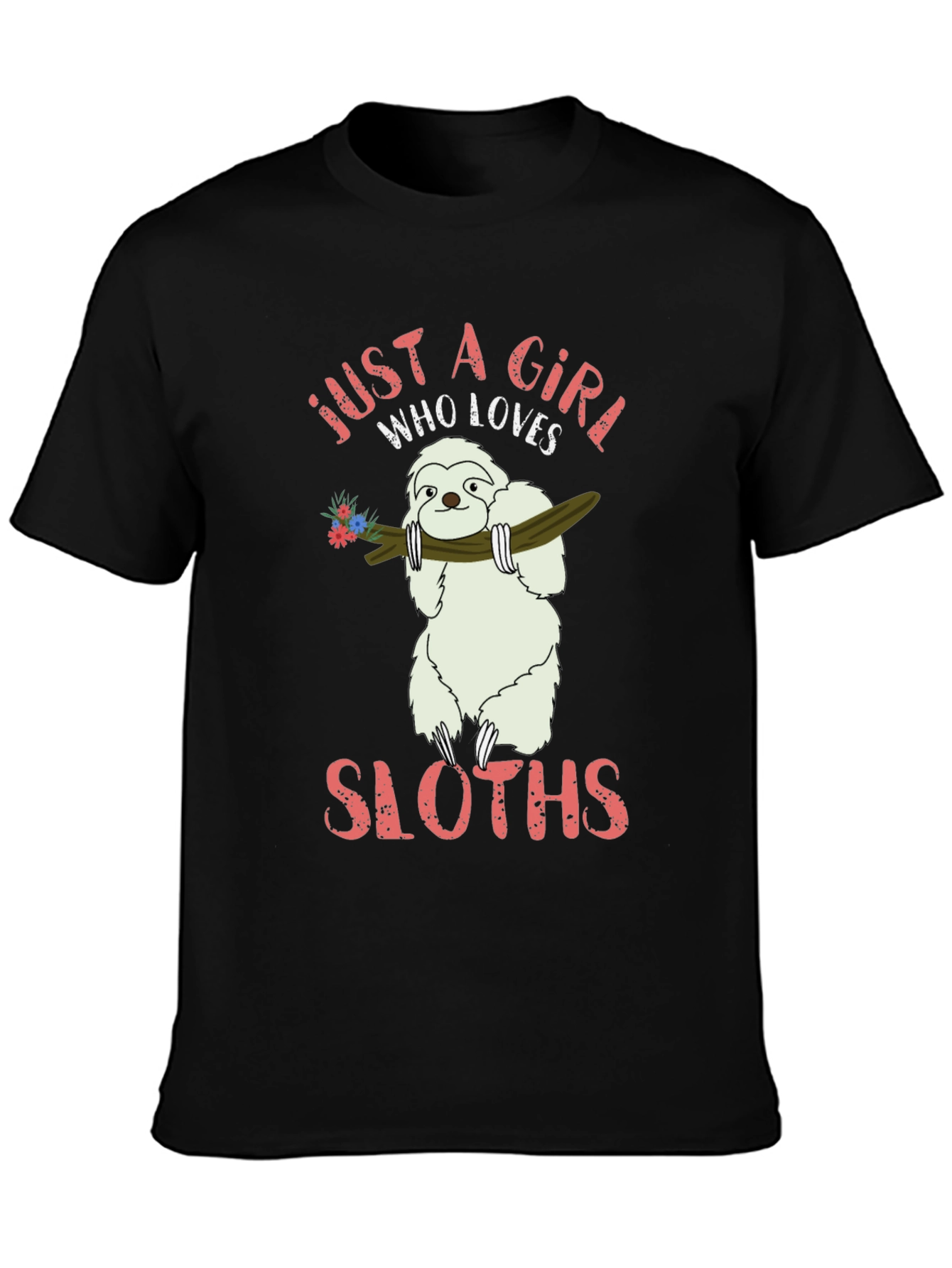 Black Just A Girl Who Loves Sloths T-Shirt view 3