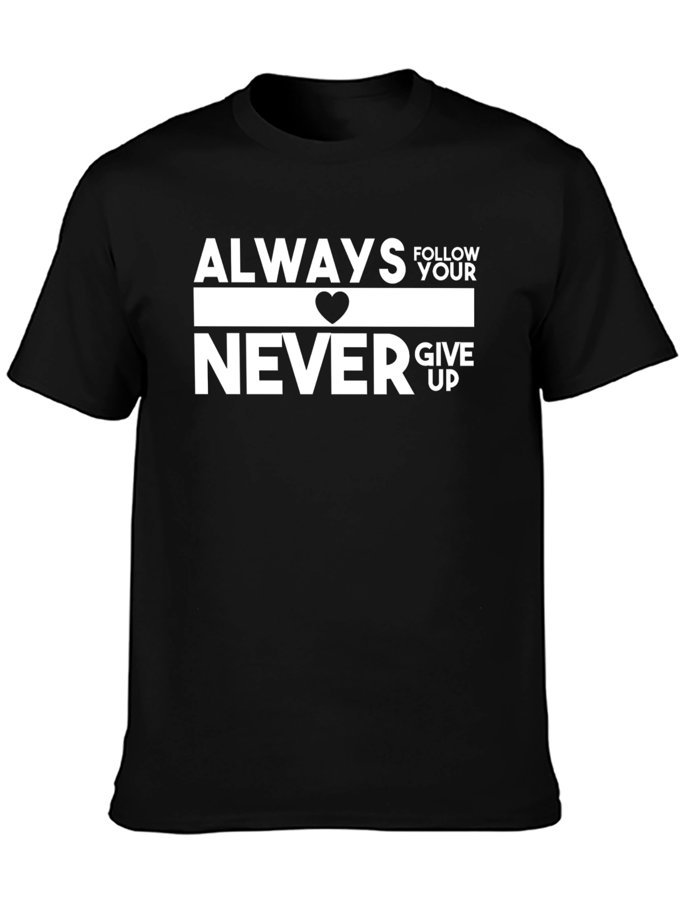 Black Inspirational Graphic Tee - Always Follow Your Heart T-Shirt view 3