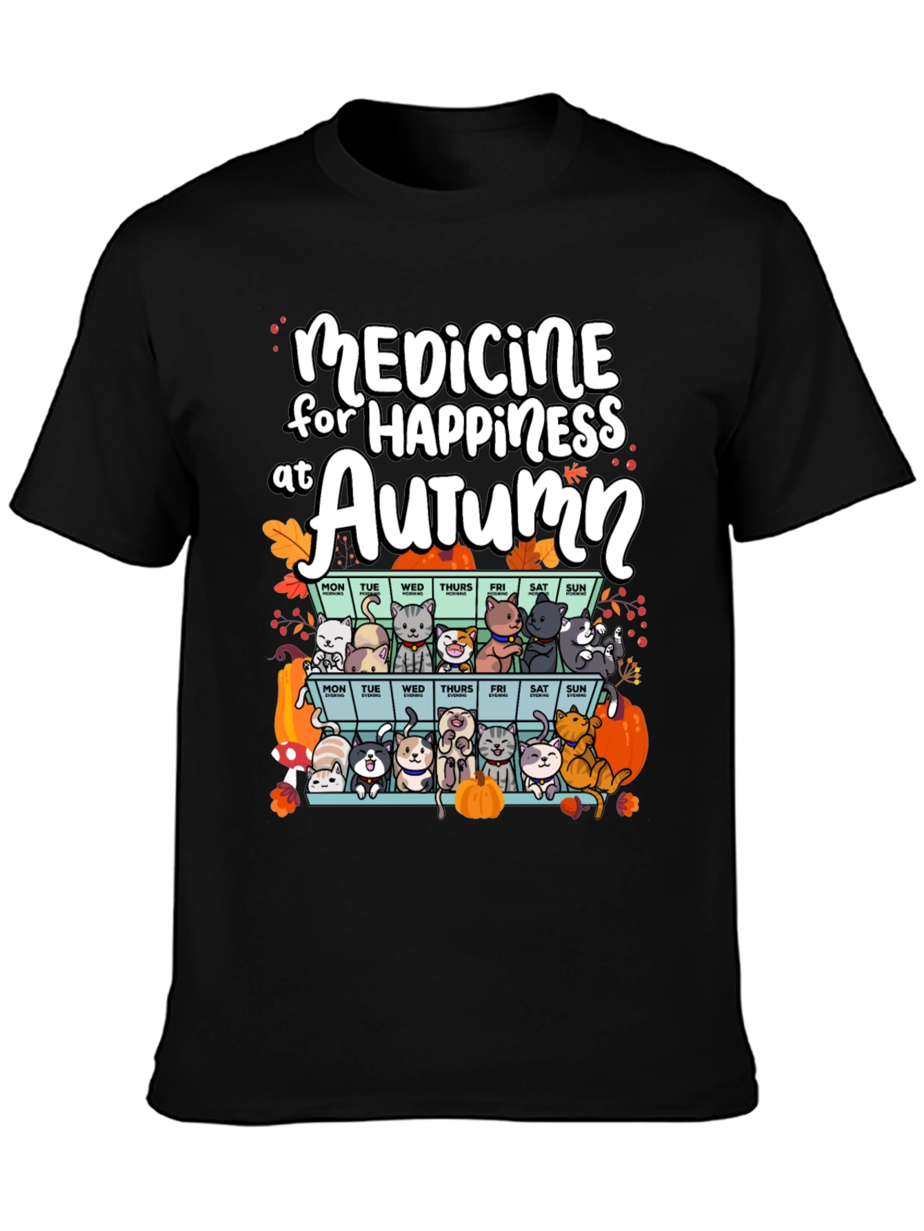 Black Autumn Cats Happiness Medicine T-Shirt view 3