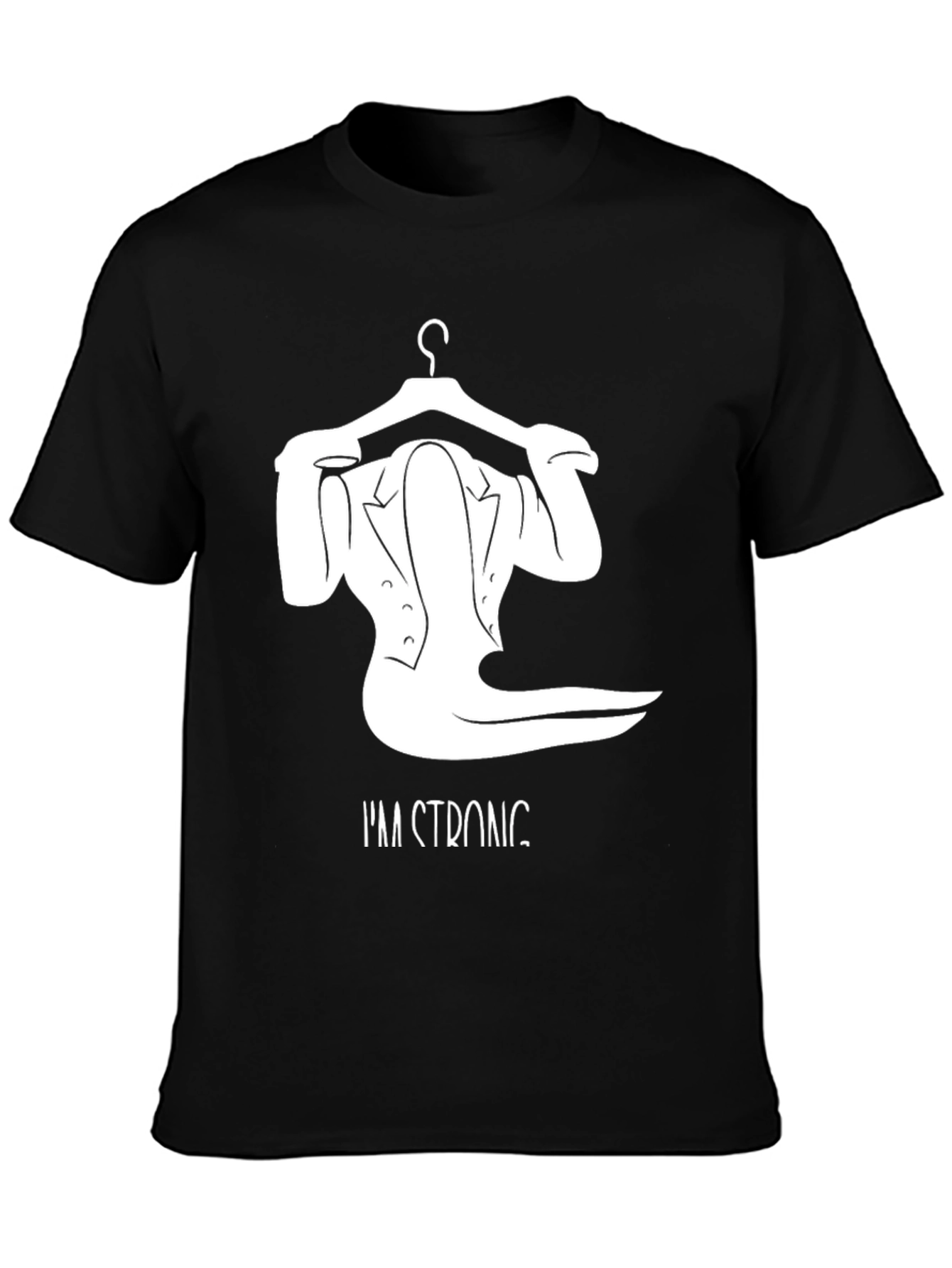 Black I'm Strong T-Shirt, Unique Hanger Design view 3