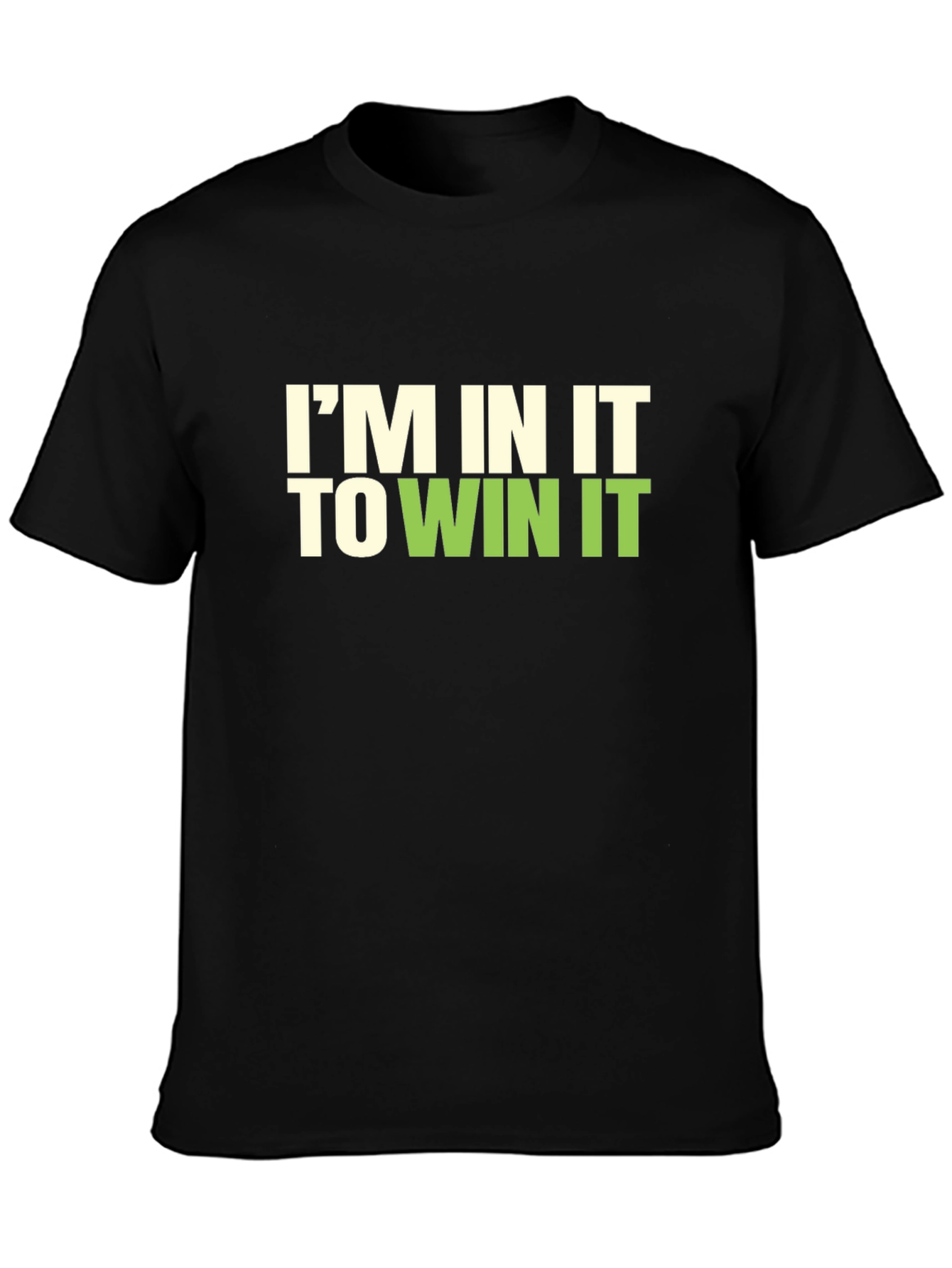 Black I'm In It To Win It Graphic T-Shirt view 3