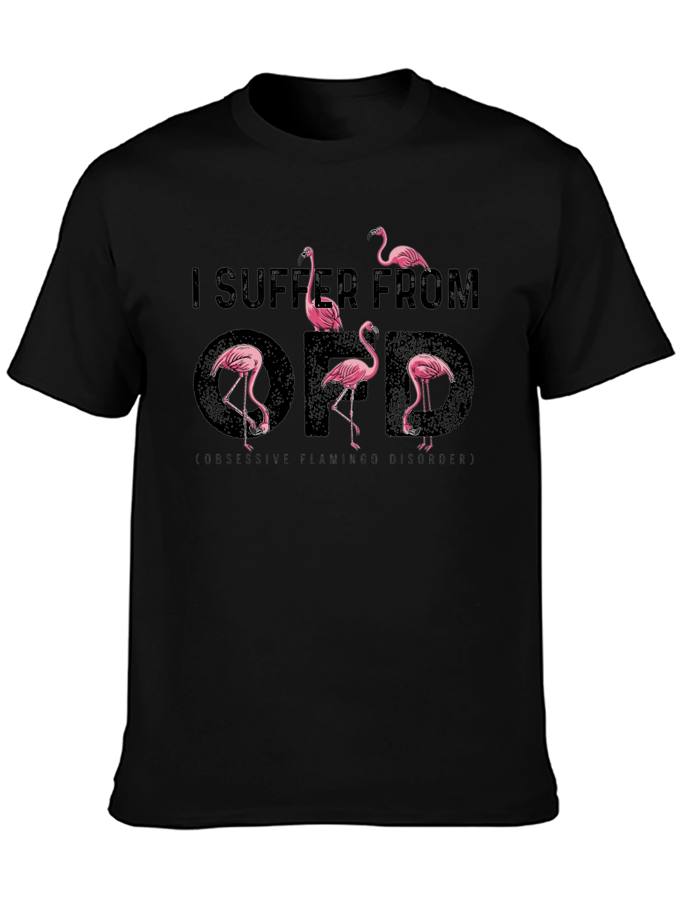 Black Obsessive Flamingo Disorder T-Shirt view 3