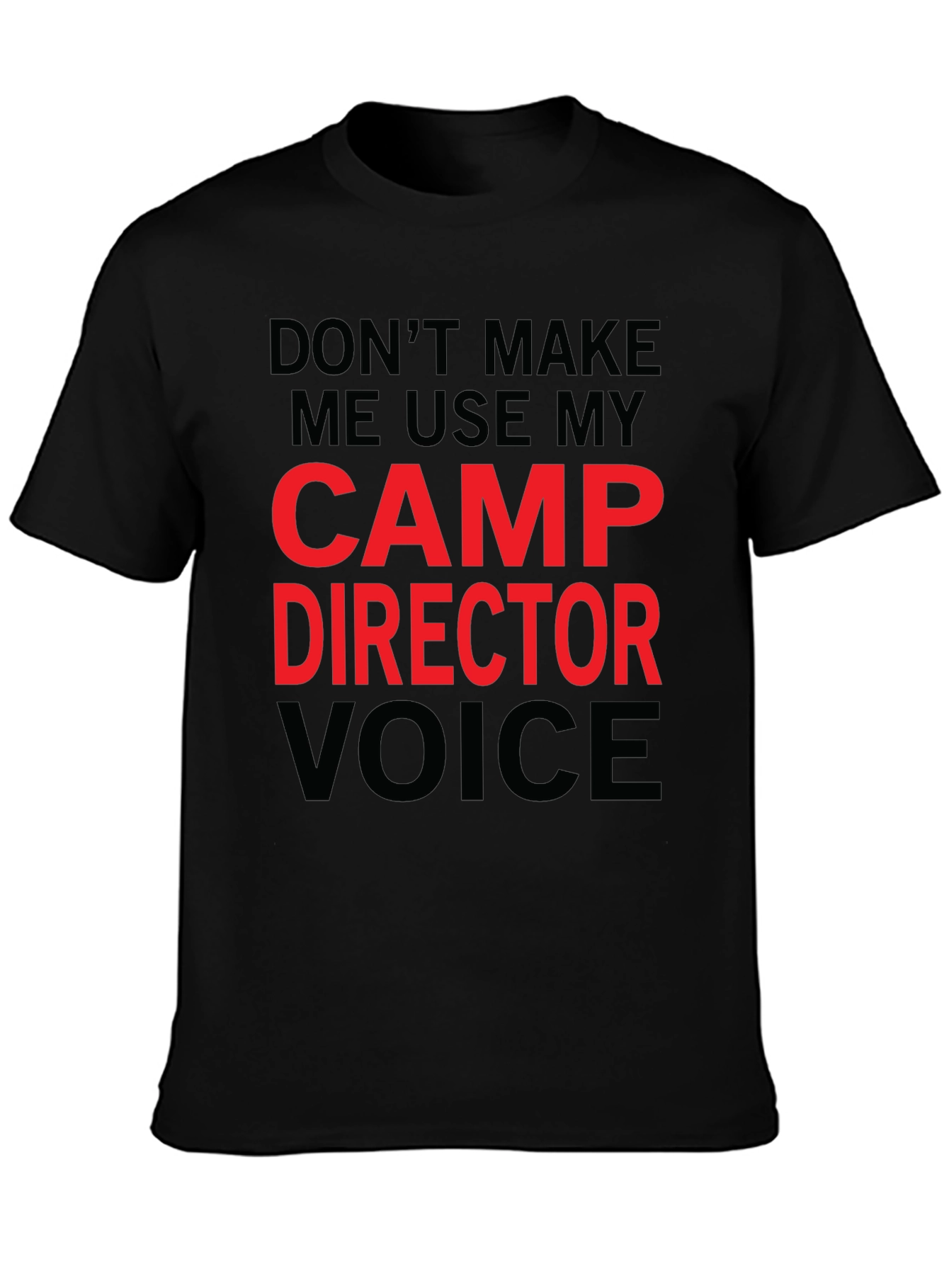 Black Camp Director T-Shirt - Funny Camping Gift view 3