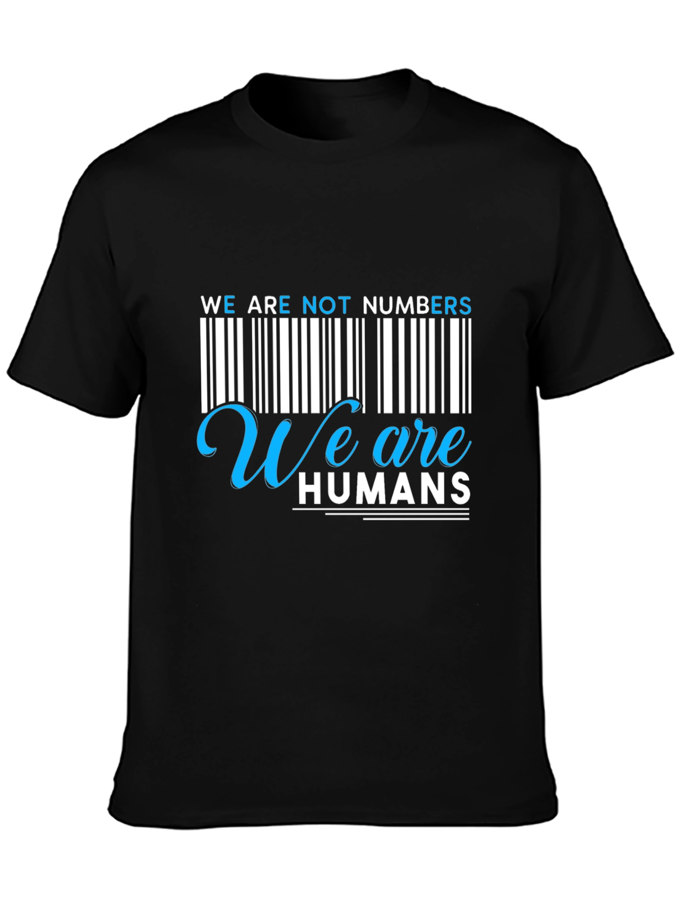 Black We Are Not Numbers, We Are Humans Graphic Tee view 3