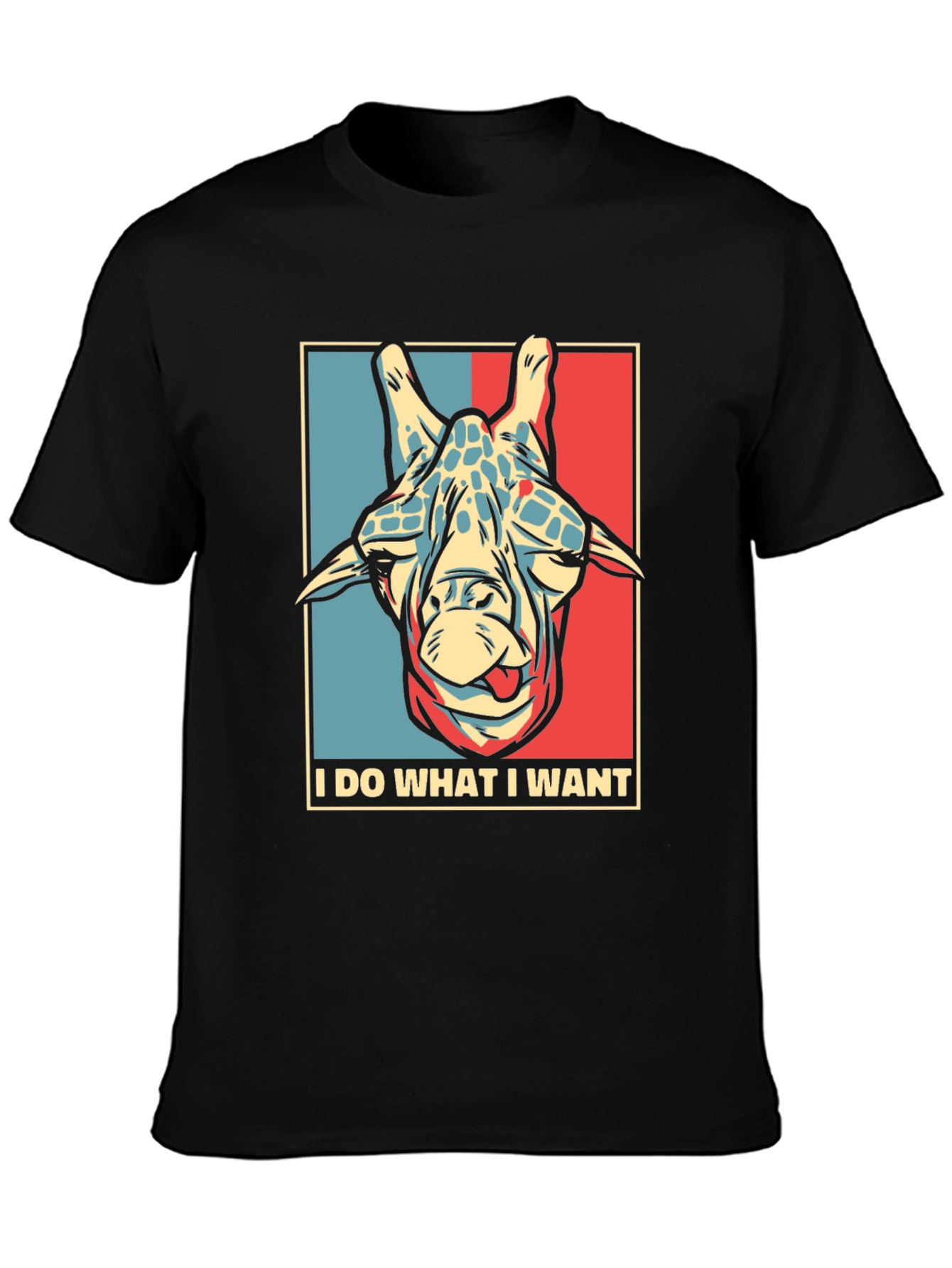 Black I DO WHAT I WANT Giraffe T-Shirt view 3
