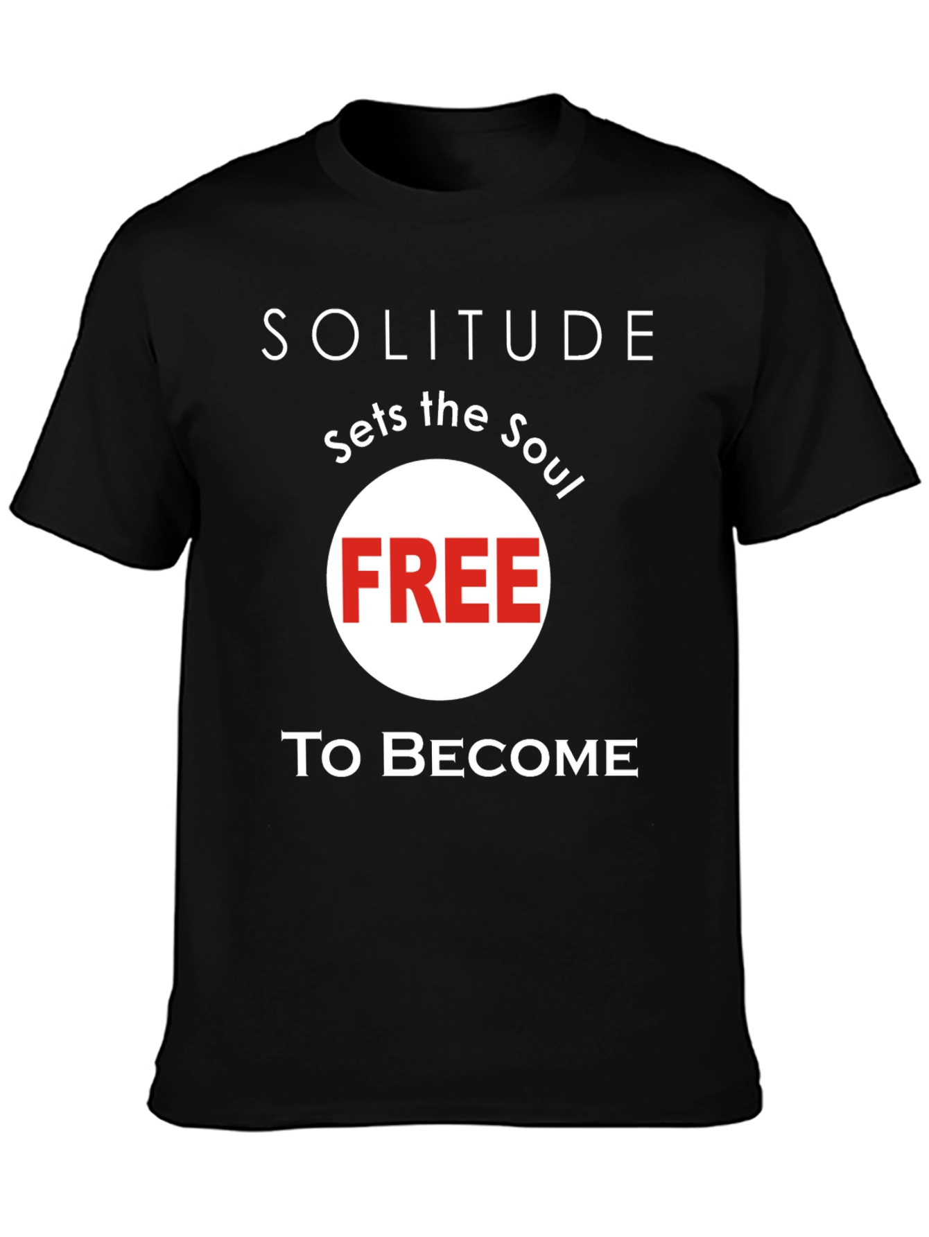 Black Solitude Sets the Soul Free T-Shirt - Stylish Unisex Tee view 3