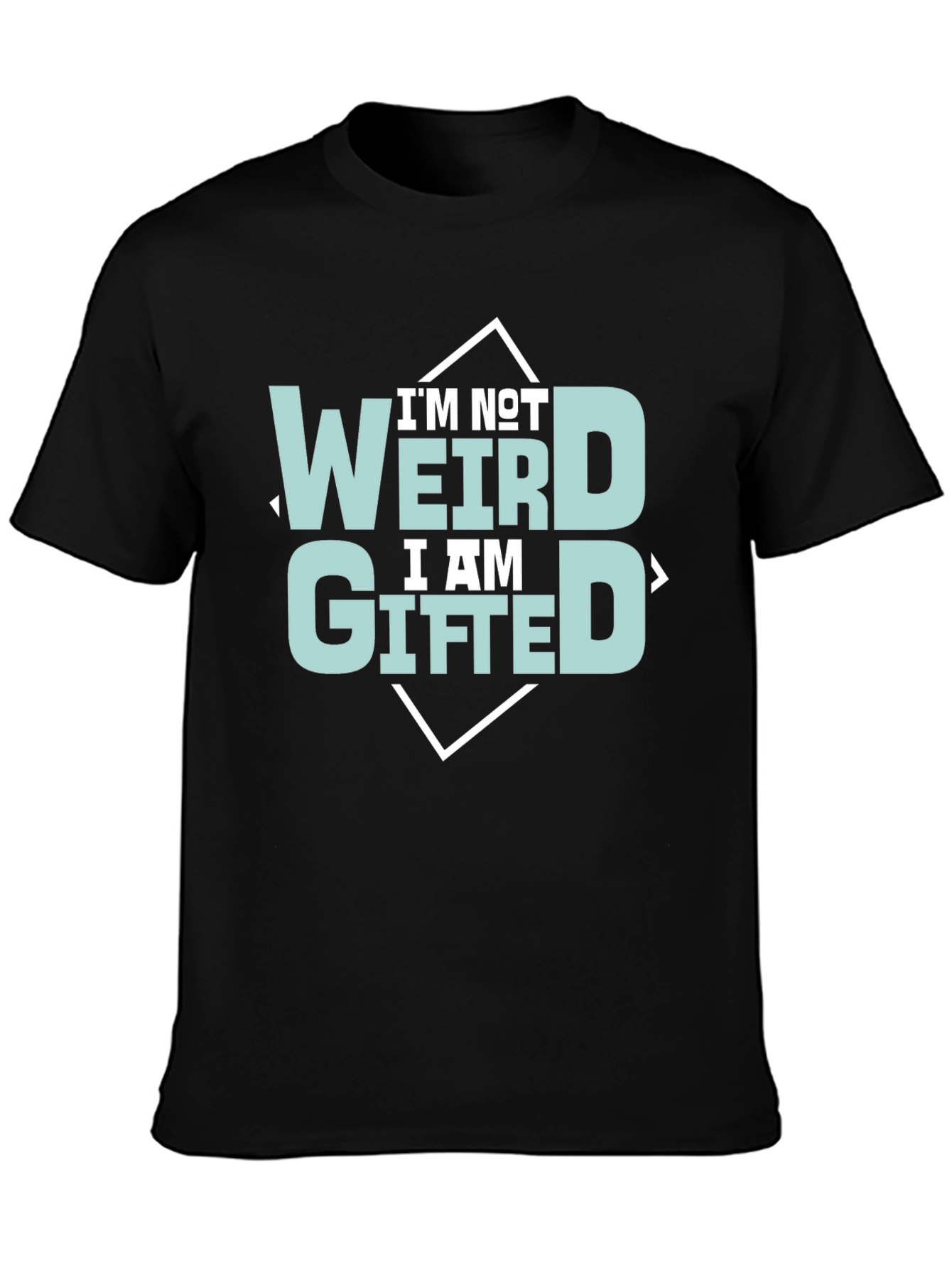 Black I'm Not Weird, I'm Gifted Tee view 3