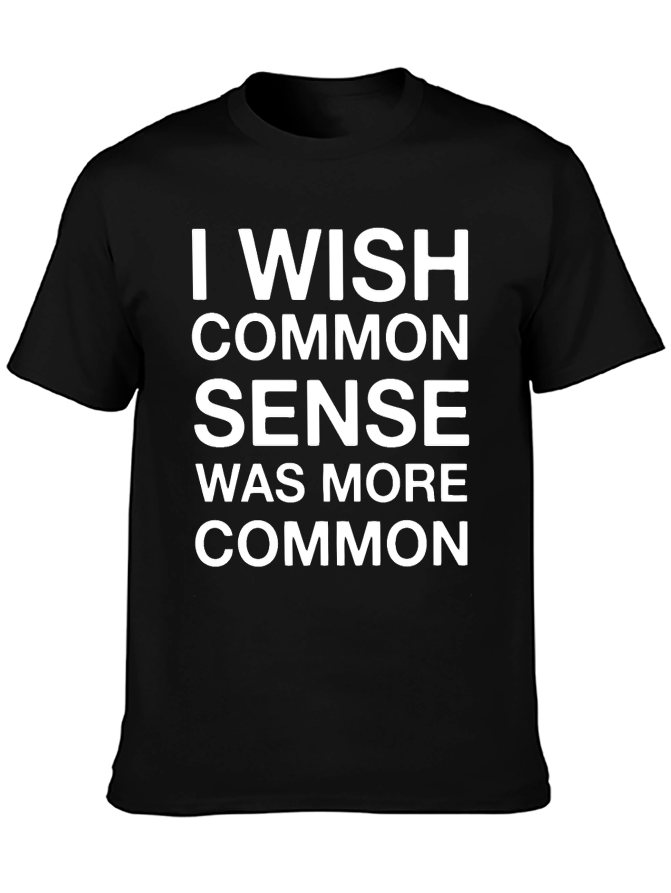 Black Funny "I Wish Common Sense" Graphic Tee - Black view 3