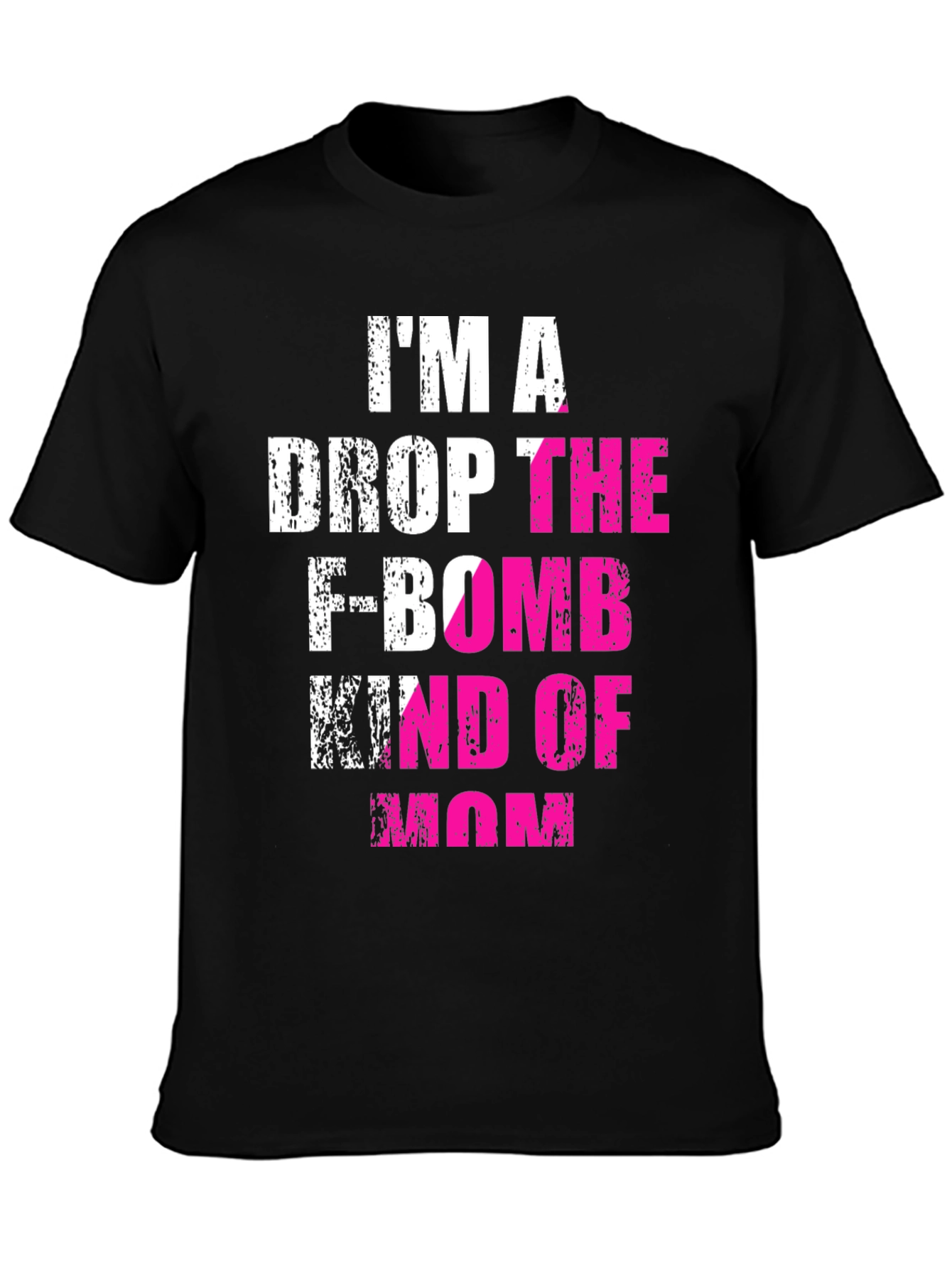 Black I'm a Drop the F-Bomb Kind of Mom T-Shirt view 3