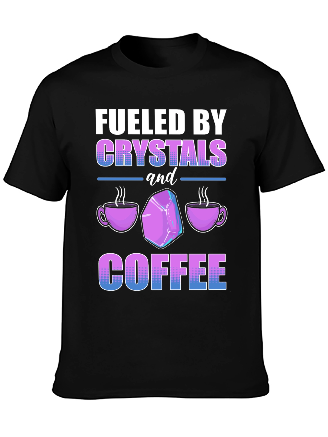 Fueled By Crystals and Coffee Graphic Tee - 3