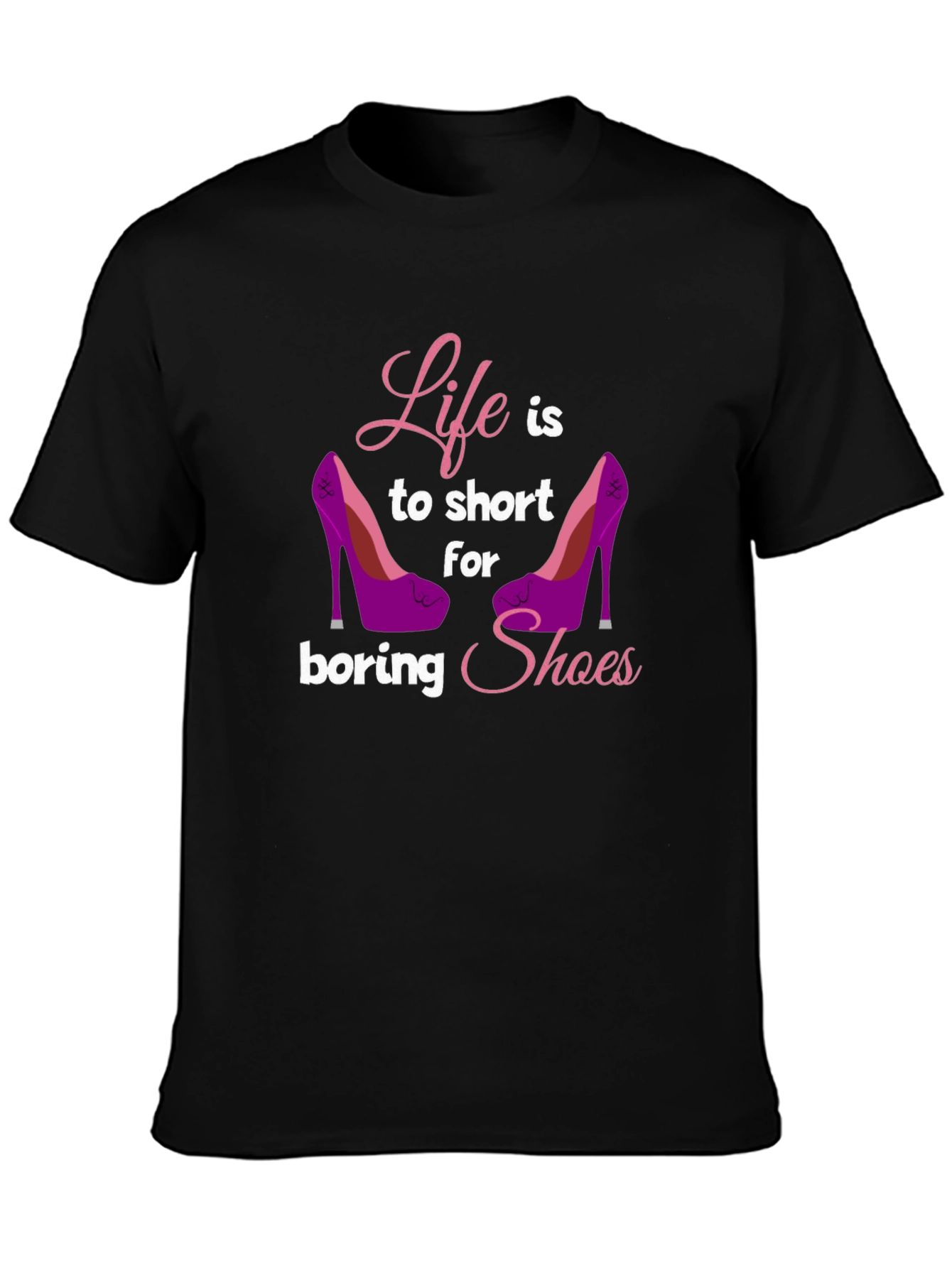 Black Life Too Short T-Shirt - Shoe Lover Tee view 3