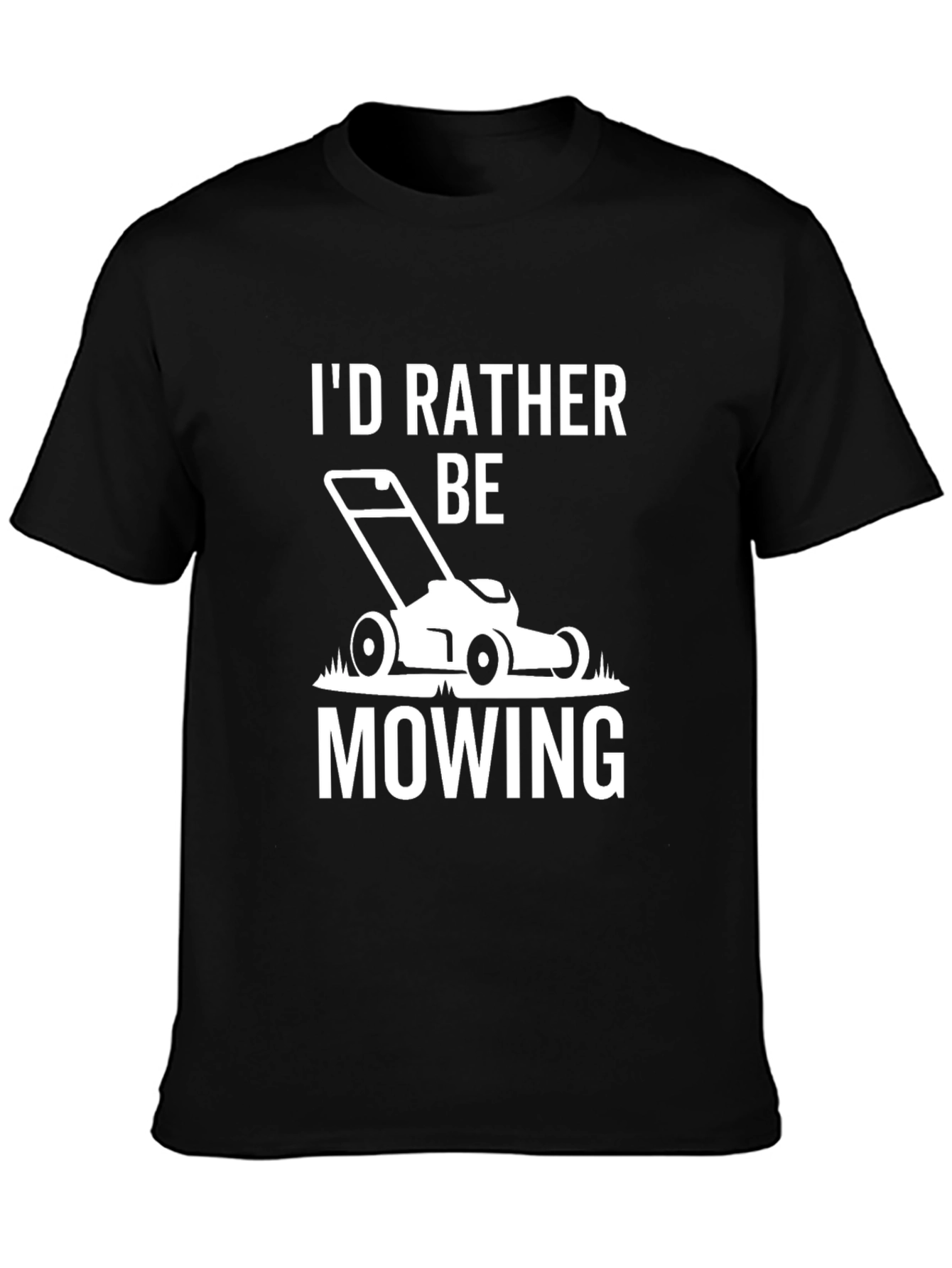 Black I'd Rather Be Mowing T-Shirt - Black view 3