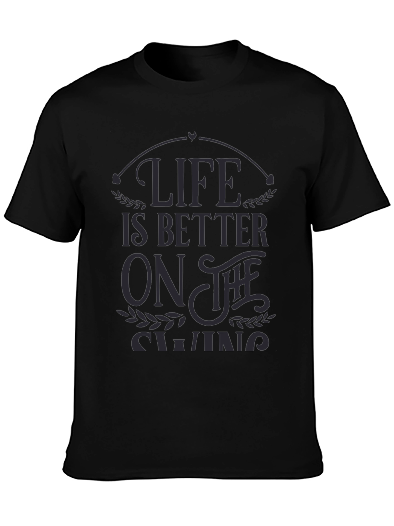 Black Life is Better on the Swing - Graphic T-Shirt view 3