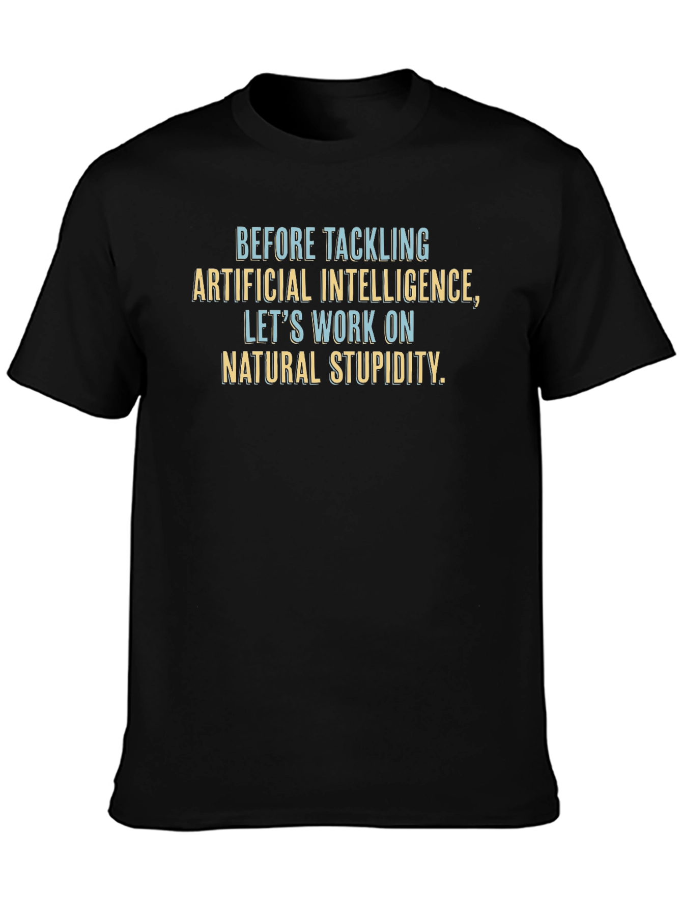 Black Funny Artificial Intelligence T-Shirt view 3