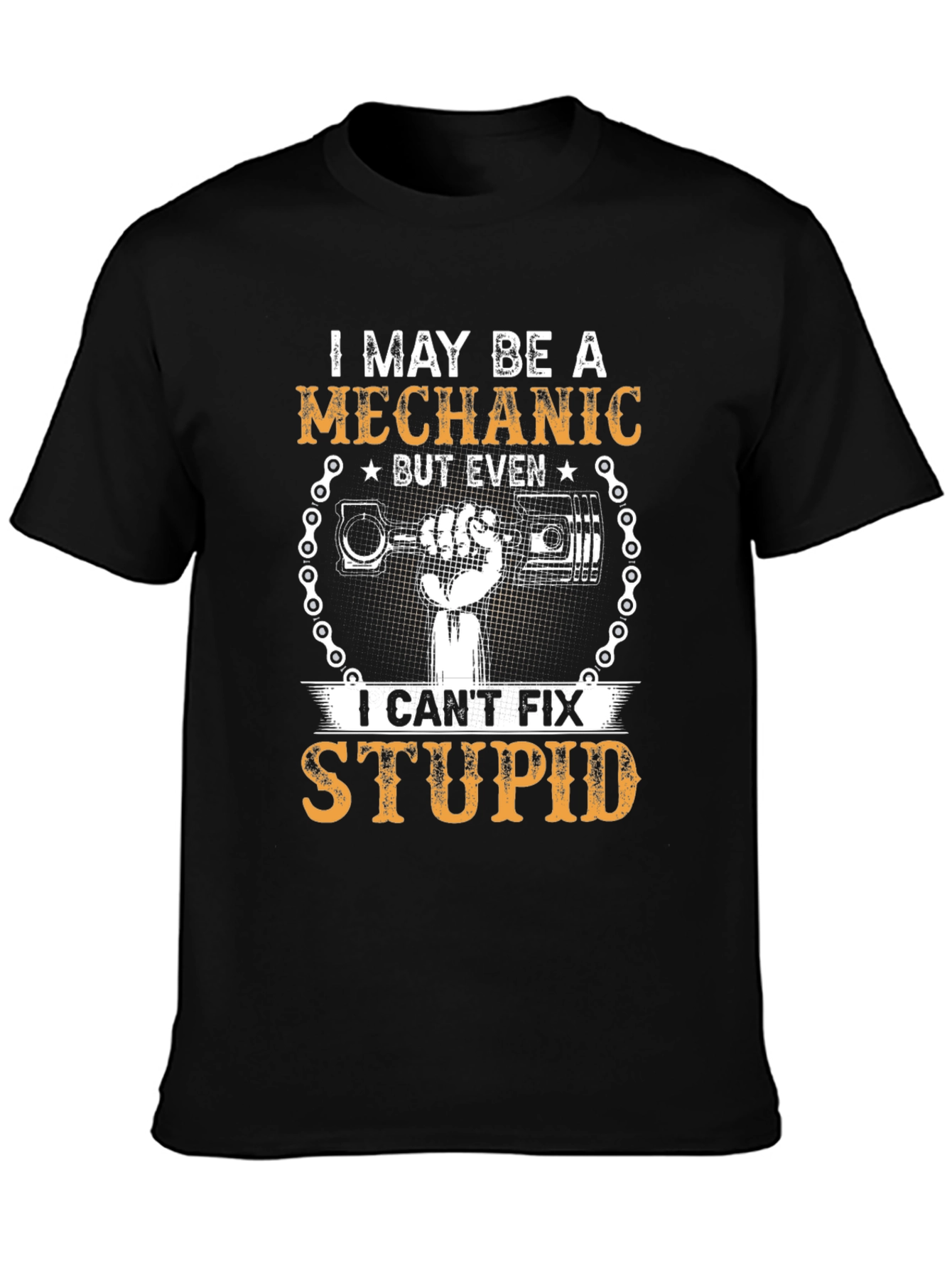 Black Mechanic Humor T-Shirt - Can't Fix Stupid view 3