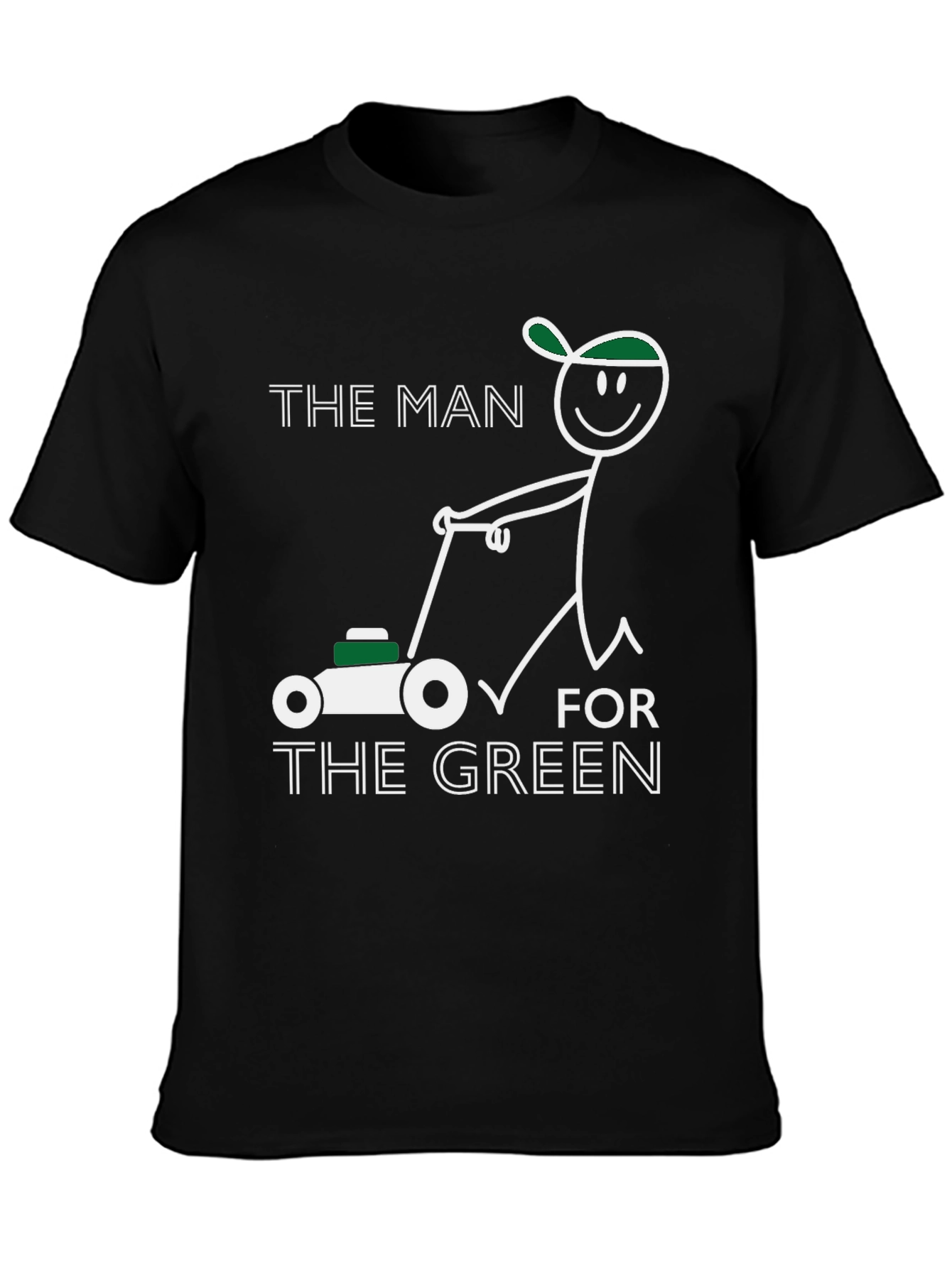 Black The Man for the Green T-Shirt Funny Lawn Mower Tee view 3