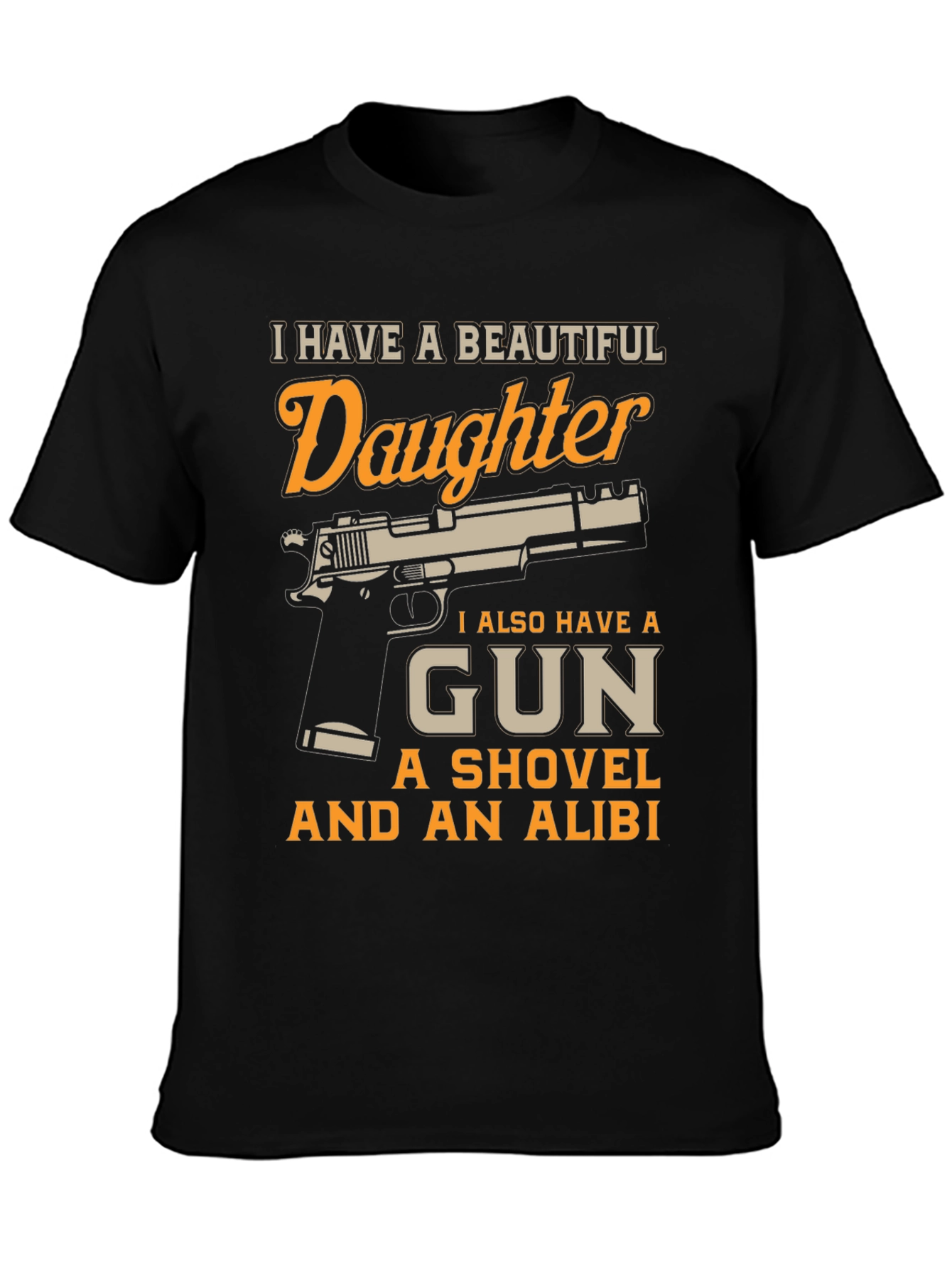 Black I Have a Beautiful Daughter Gun T-Shirt view 3