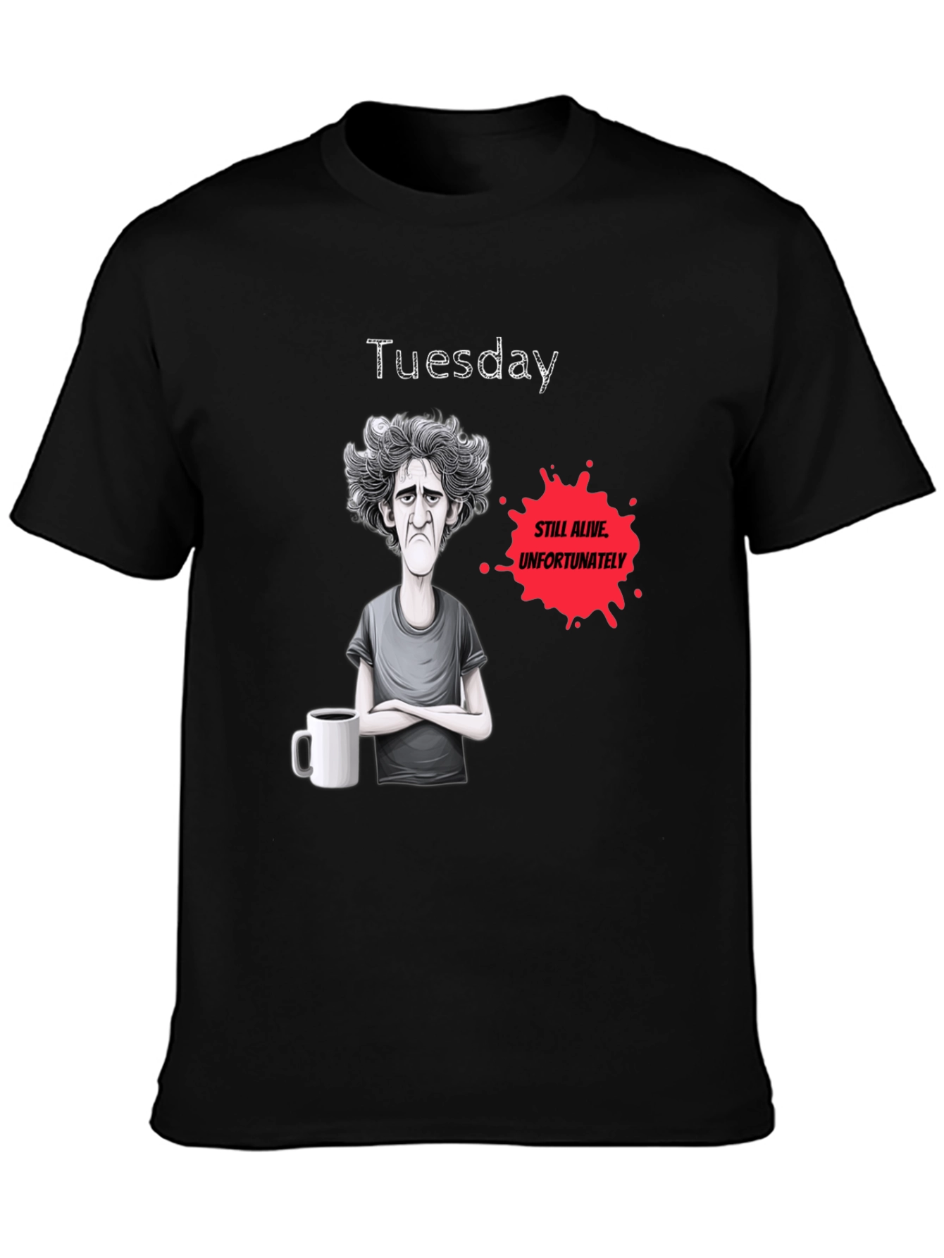 Black Tuesday Still Alive Graphic Novelty T-Shirt view 3