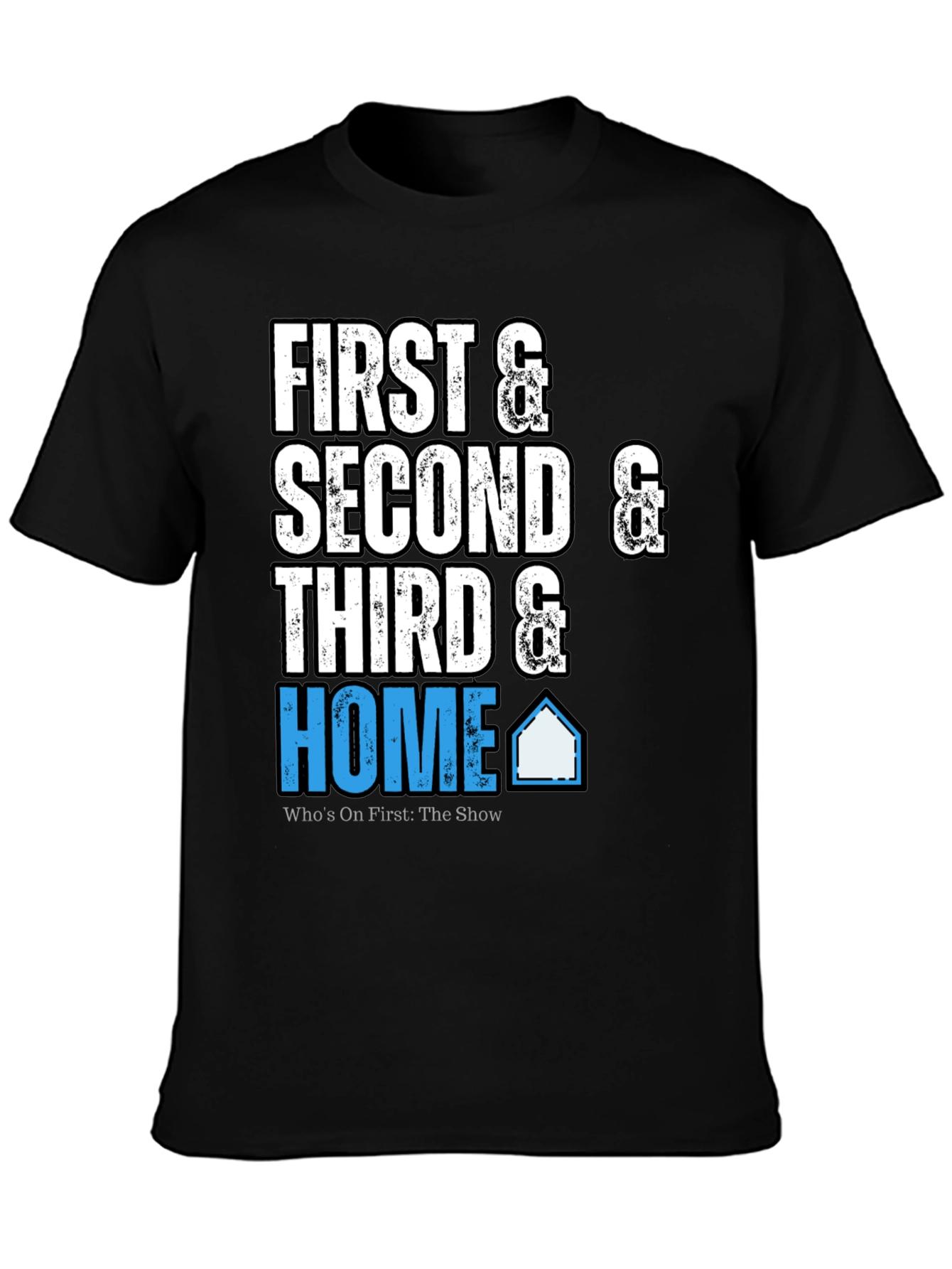 Black First, Second, Third & Home Black T-Shirt view 3