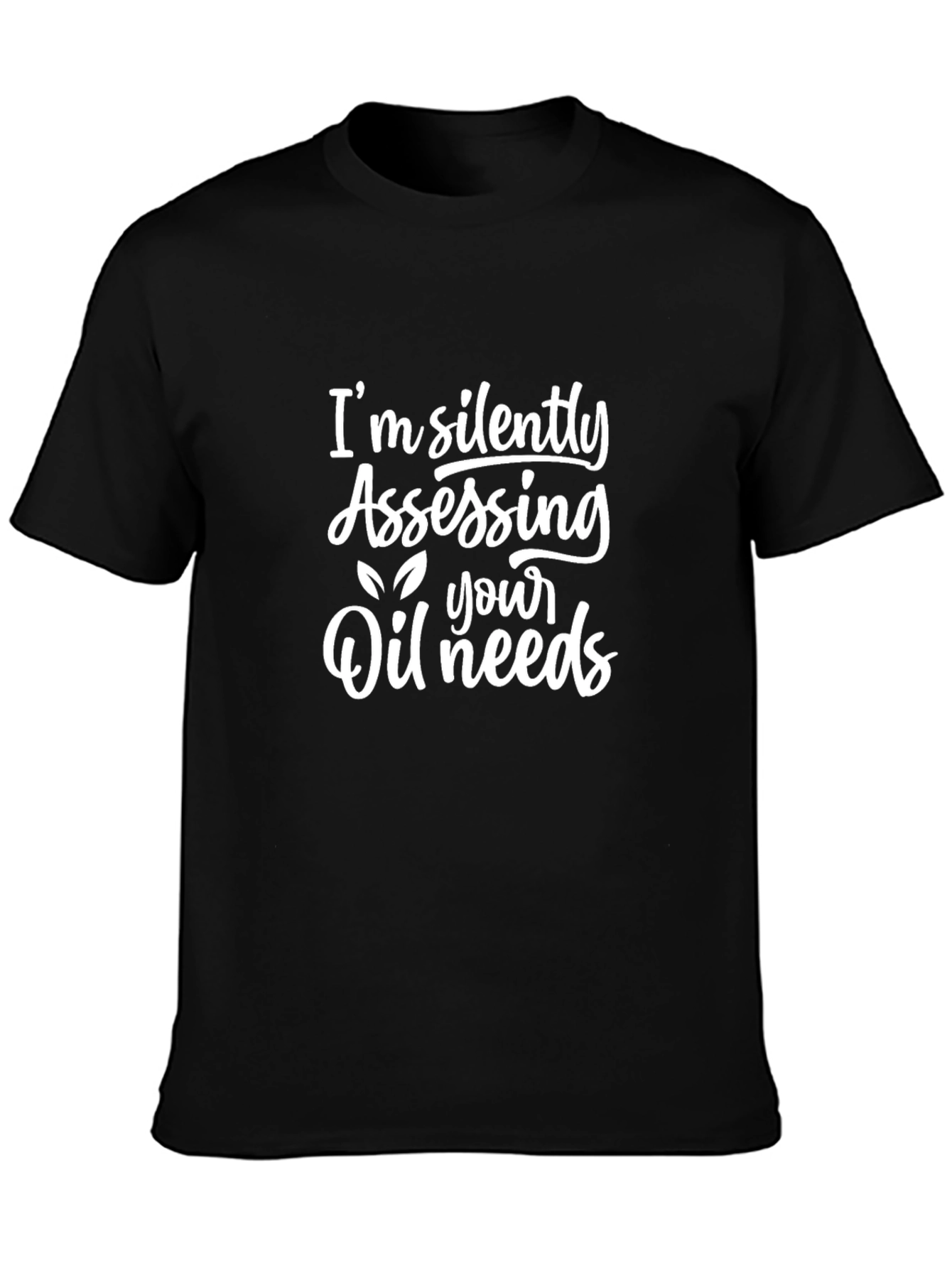 Black Silently Assessing Oil Needs Graphic Tee view 3