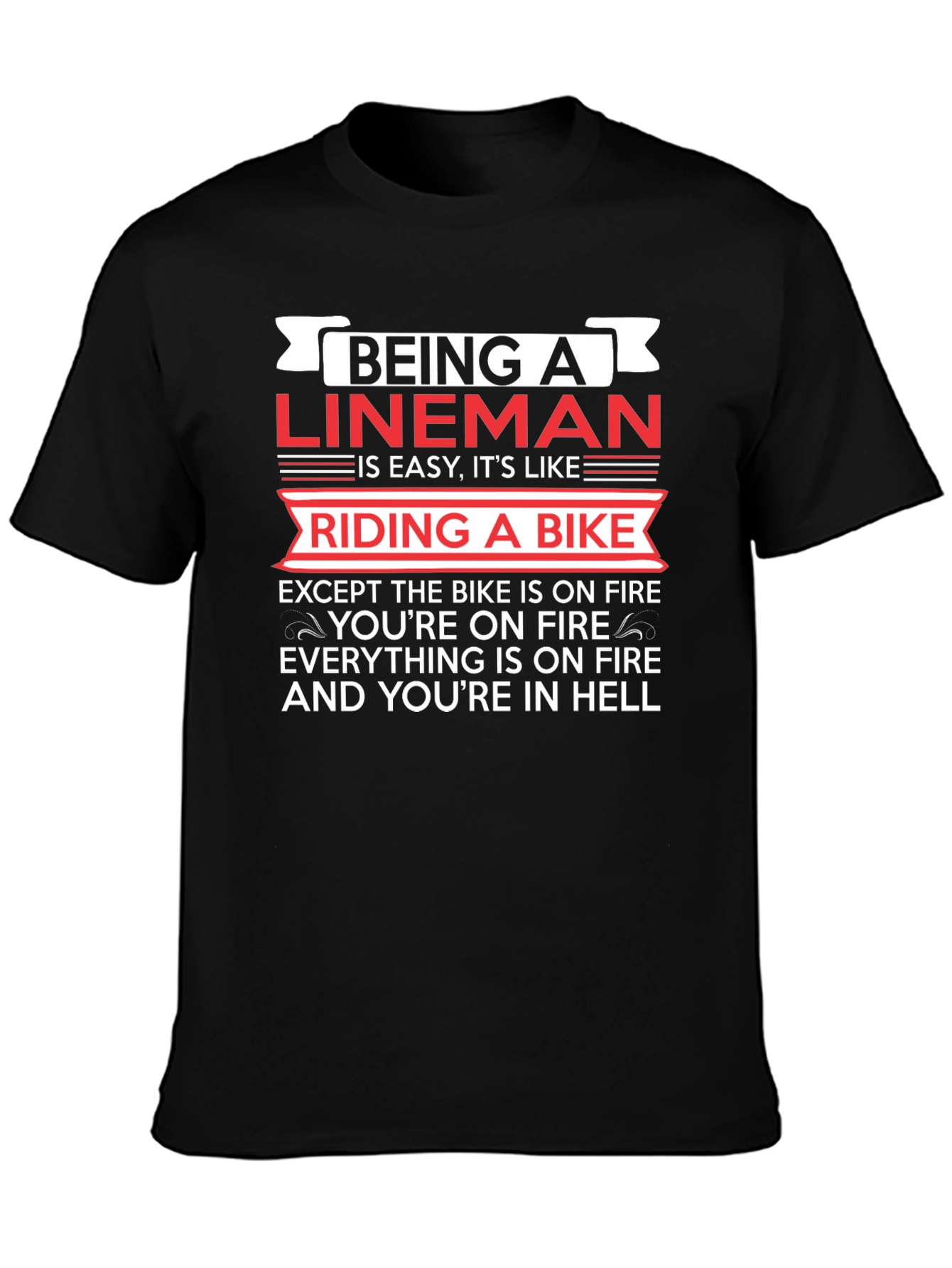 Black Lineman Funny T-Shirt - Riding a Bike in Hell view 3