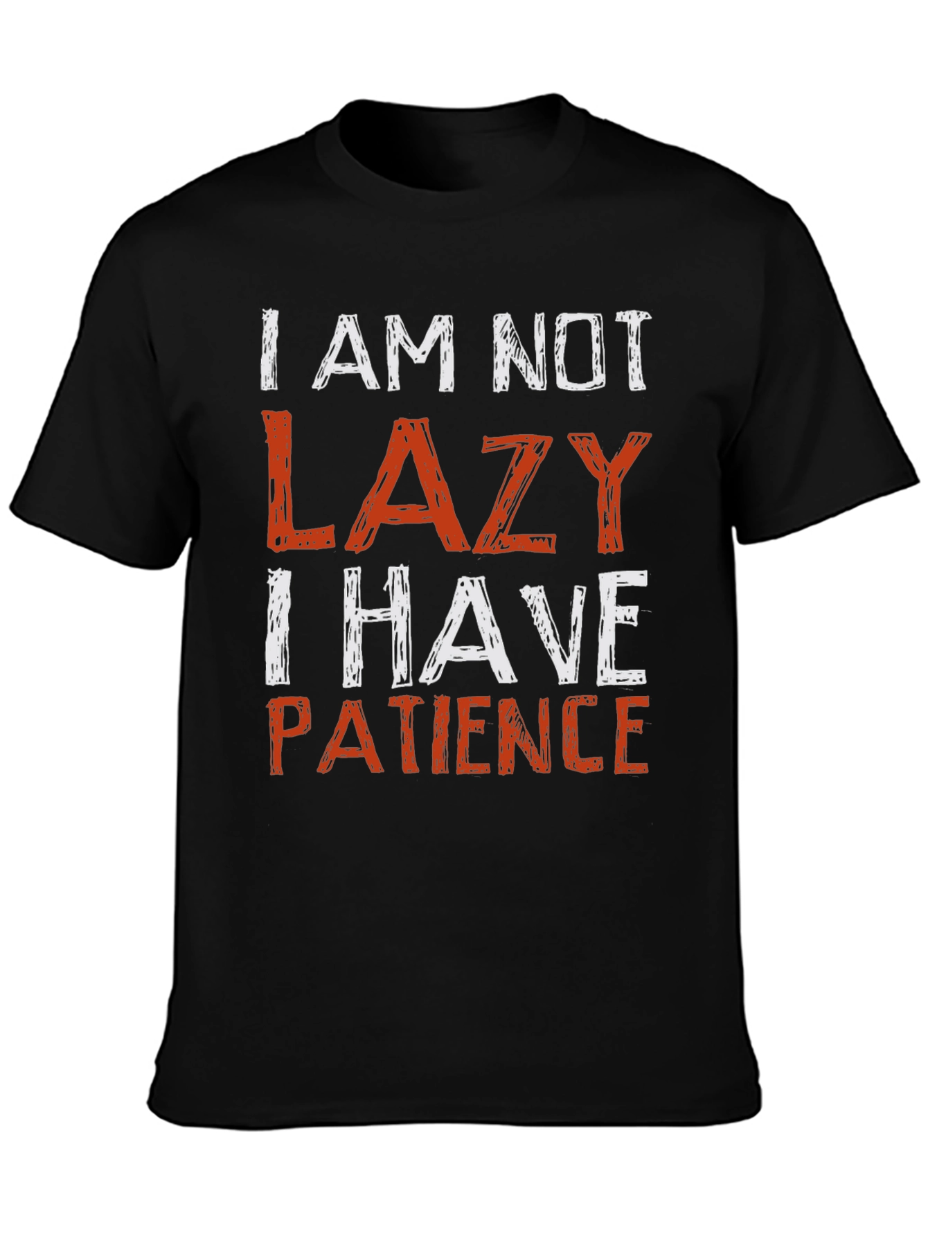 Black Funny "I Am Not Lazy" Graphic Tee view 3