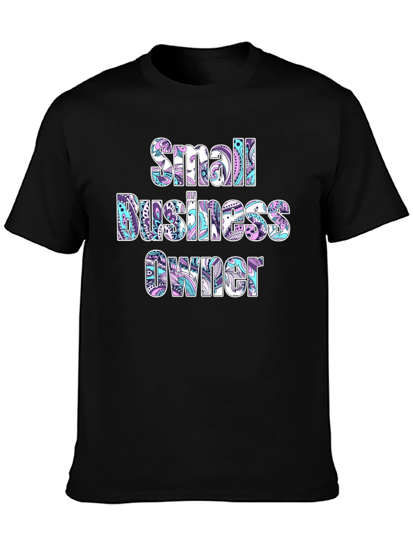 Small Business Owner Graphic Tee - 3